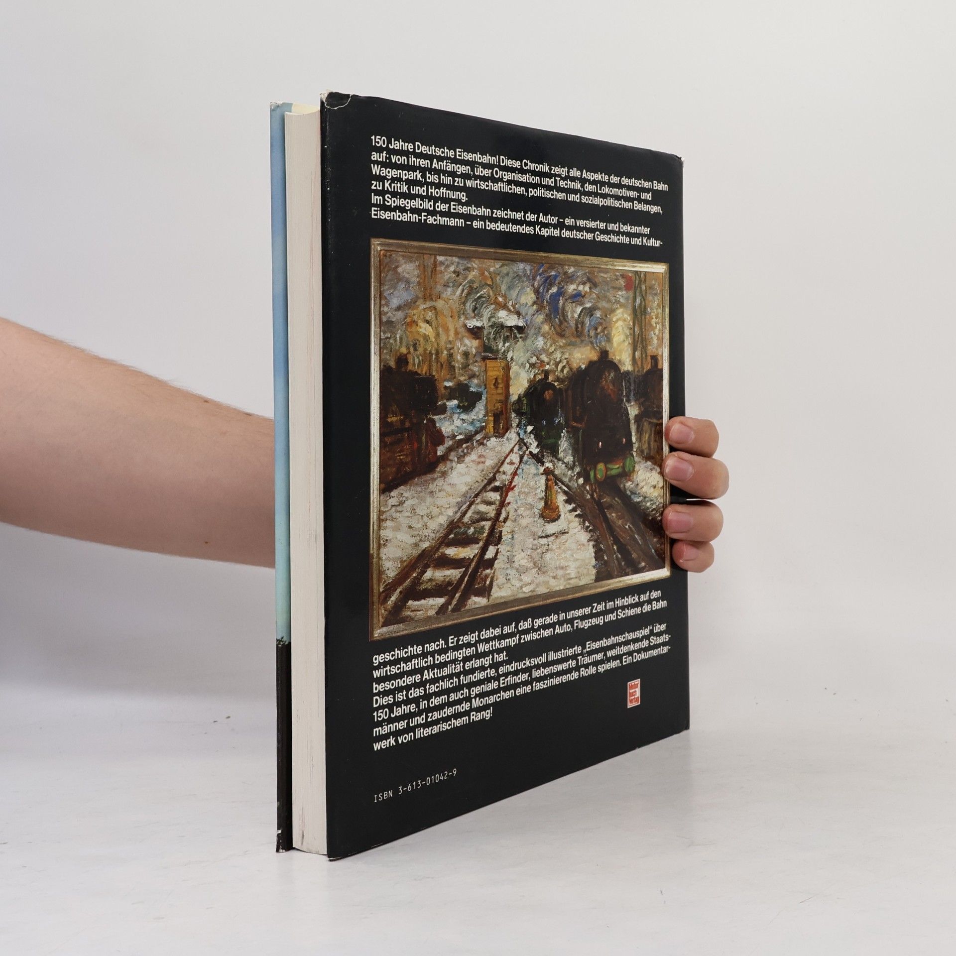 Werner Walz Deutschlands Eisenbahn 1835 - 1985