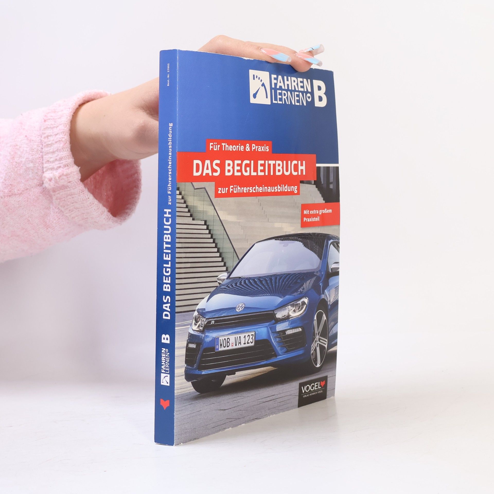 Autorenkollektiv Das Begleitbuch zur Führerscheinausbildung