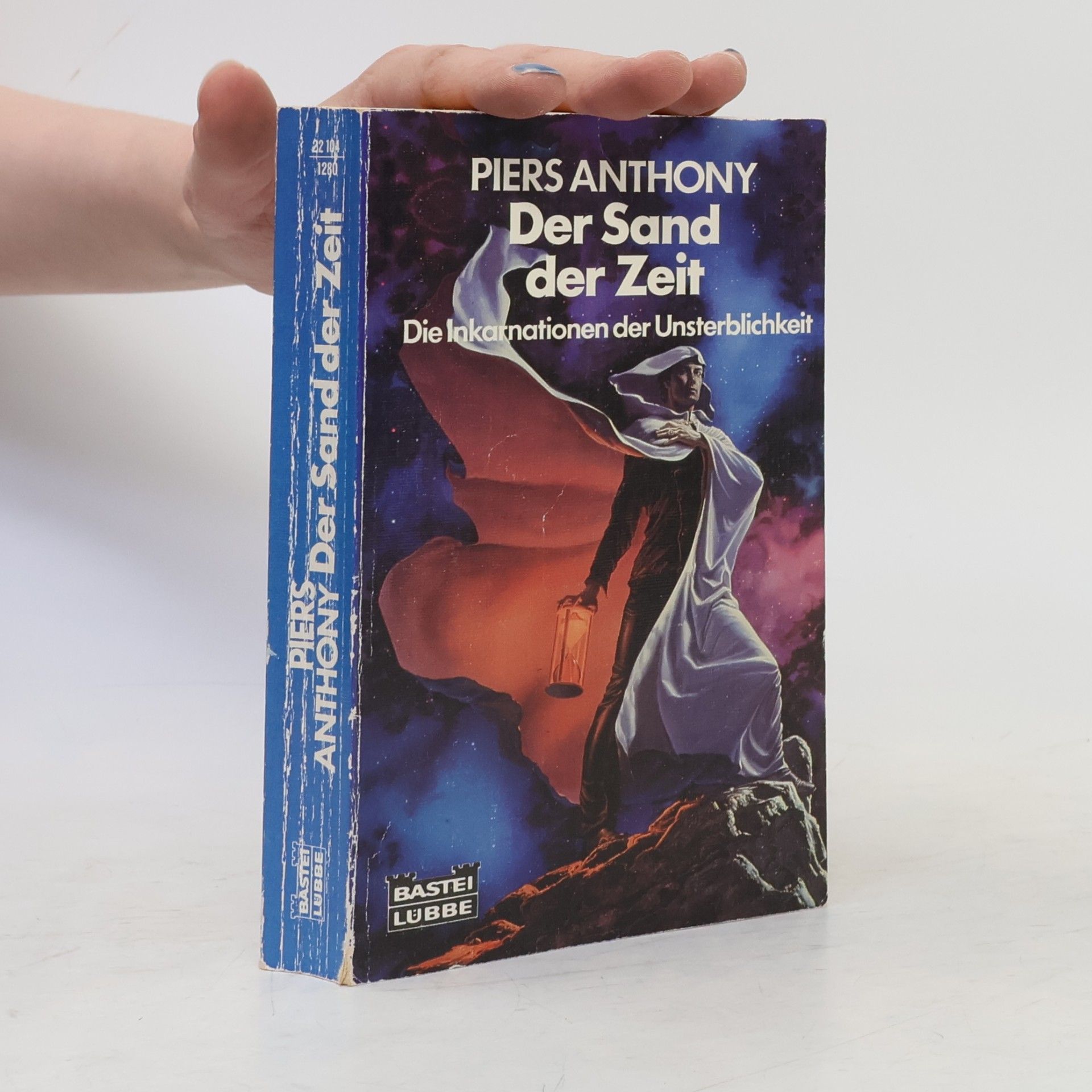 Der Sand der Zeit. Die Inkarnationen der Unsterblichkeit