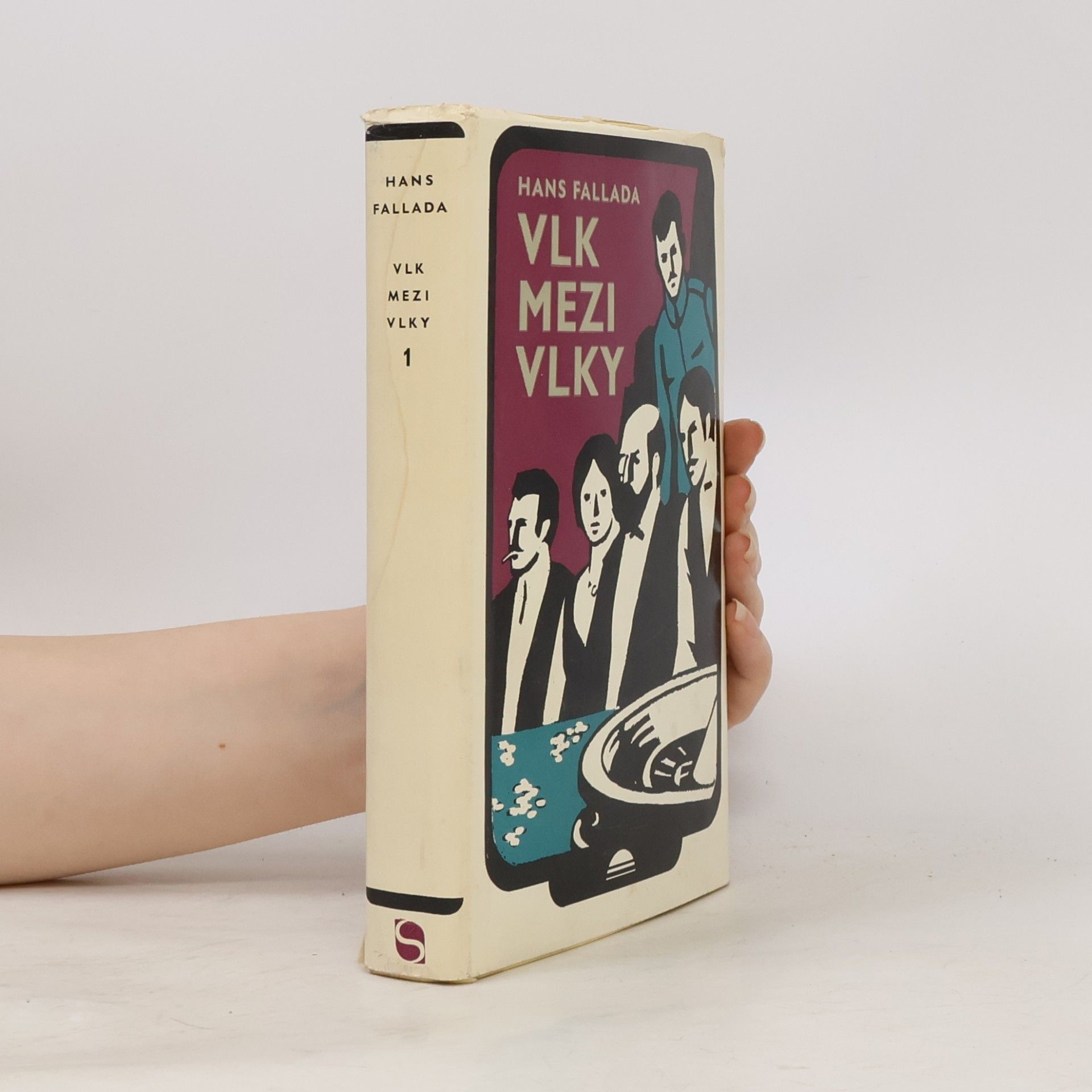 Hans Fallada Vlk mezi vlky 1