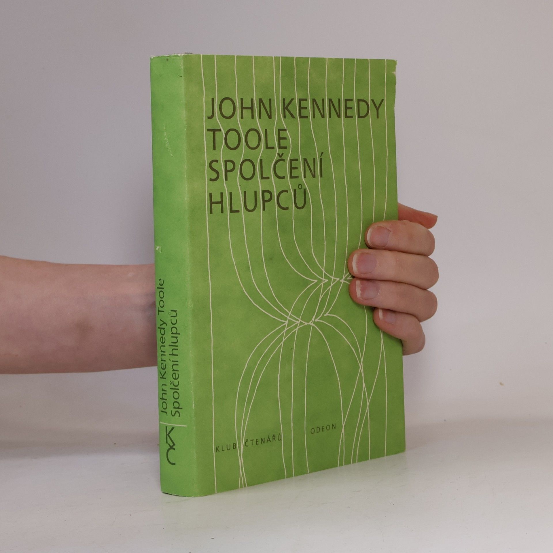 John Kennedy Toole Spolčení hlupců