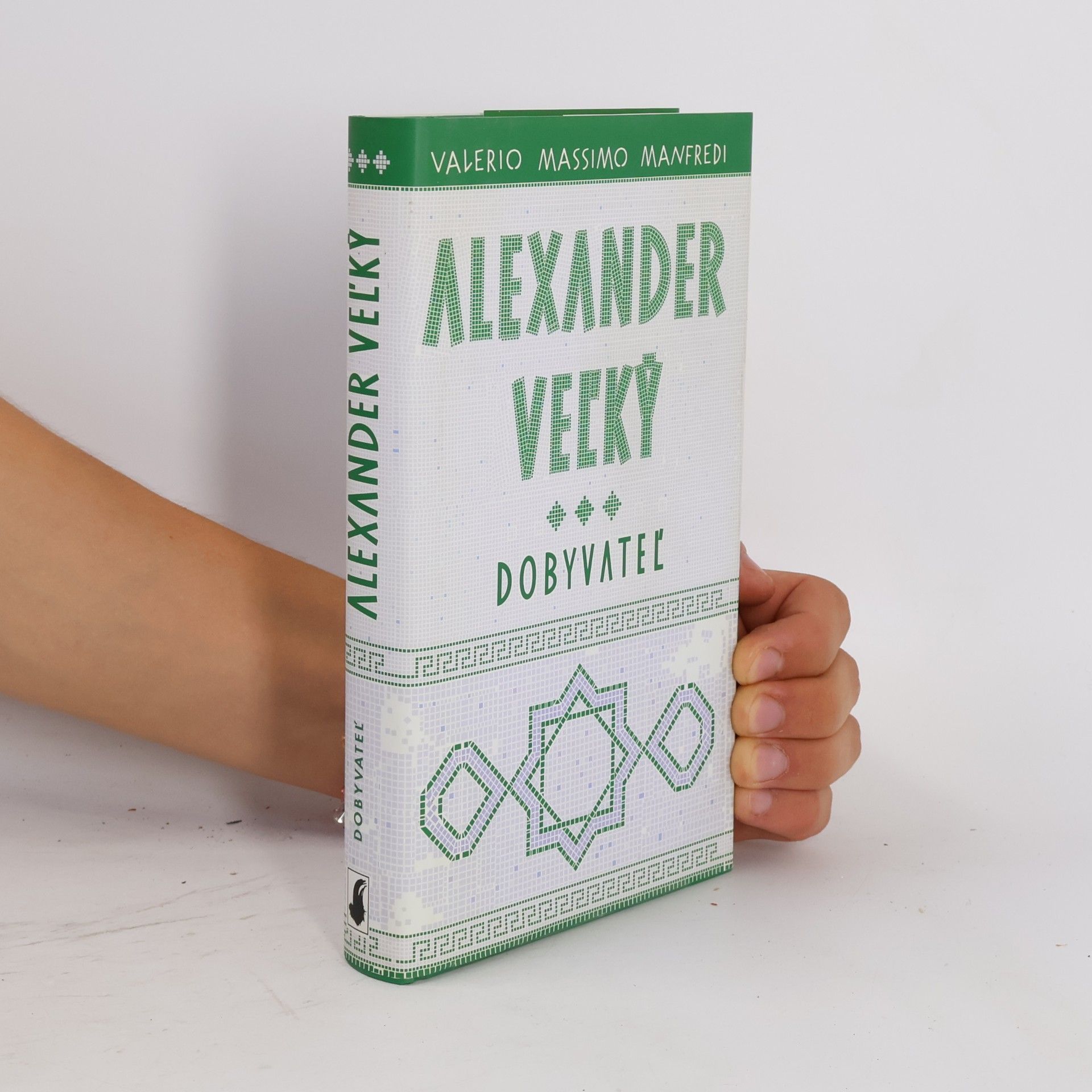 Valerio Massimo Manfredi Alexander Veľký. Dobyvateľ