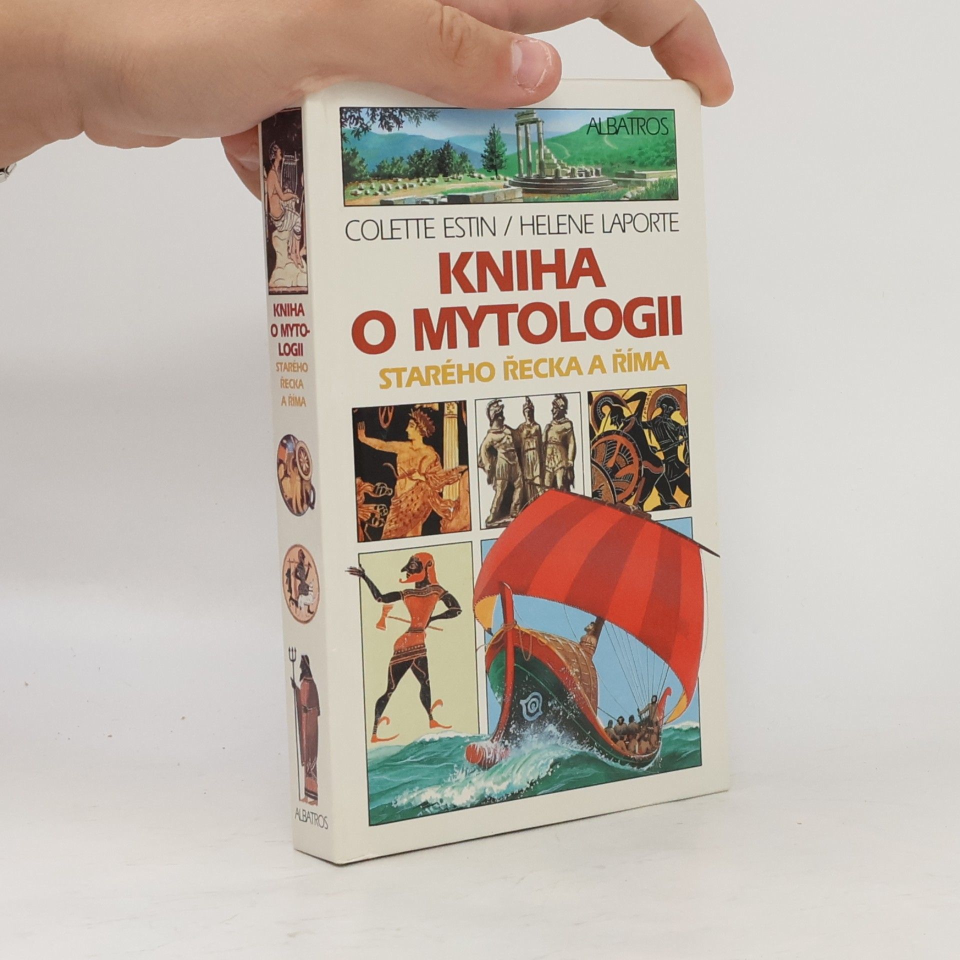 Colette Estin Kniha o mytologii starého Řecka a Říma