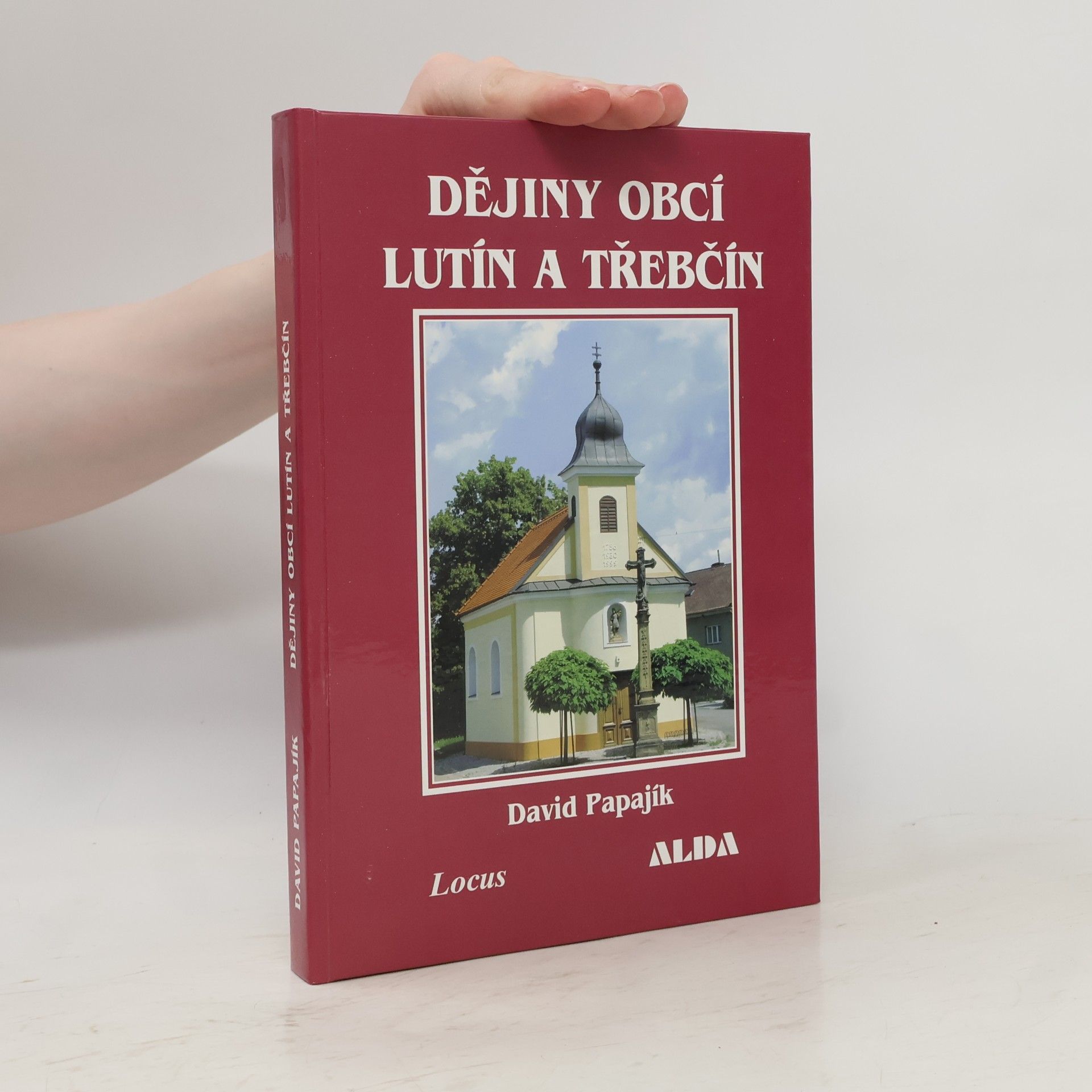 David Papajík Dějiny obcí Lutín a Třebčín