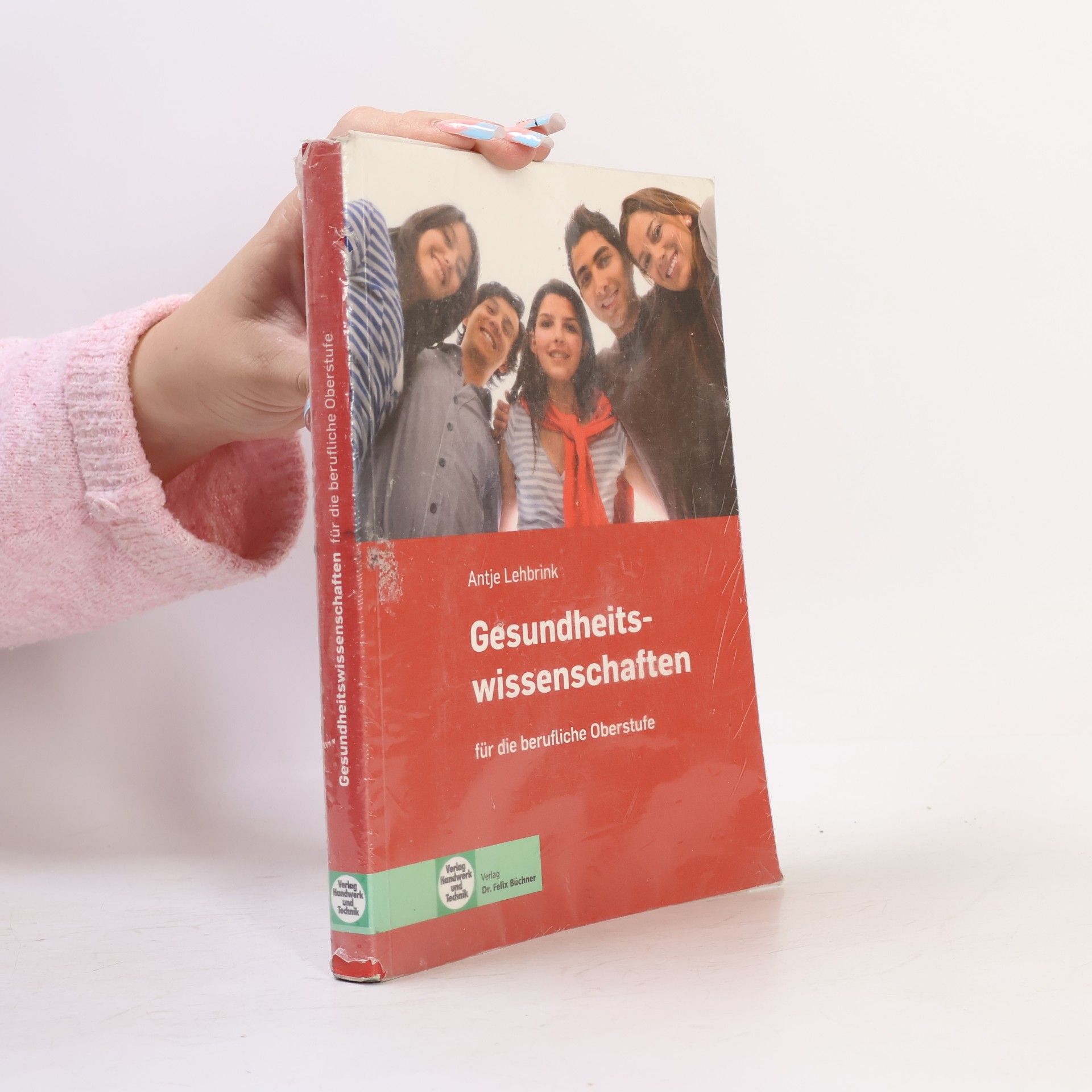 Antje Lehbrink Gesundheitswissenschaften für die berufliche Oberstufe