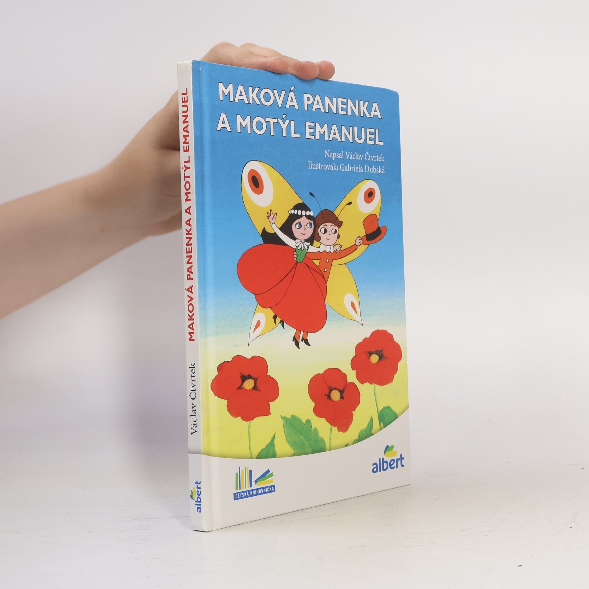 Václav Čtvrtek Maková panenka a motýl Emanuel