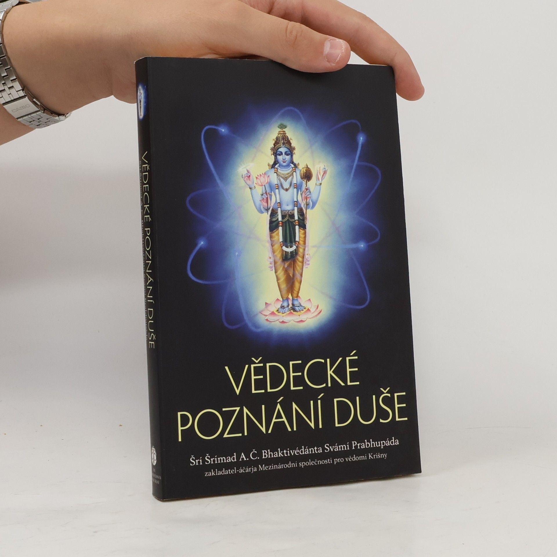 Šrí Šrímad A. Č. Bhaktivédanta Swami Prabhupáda Vědecké poznání duše