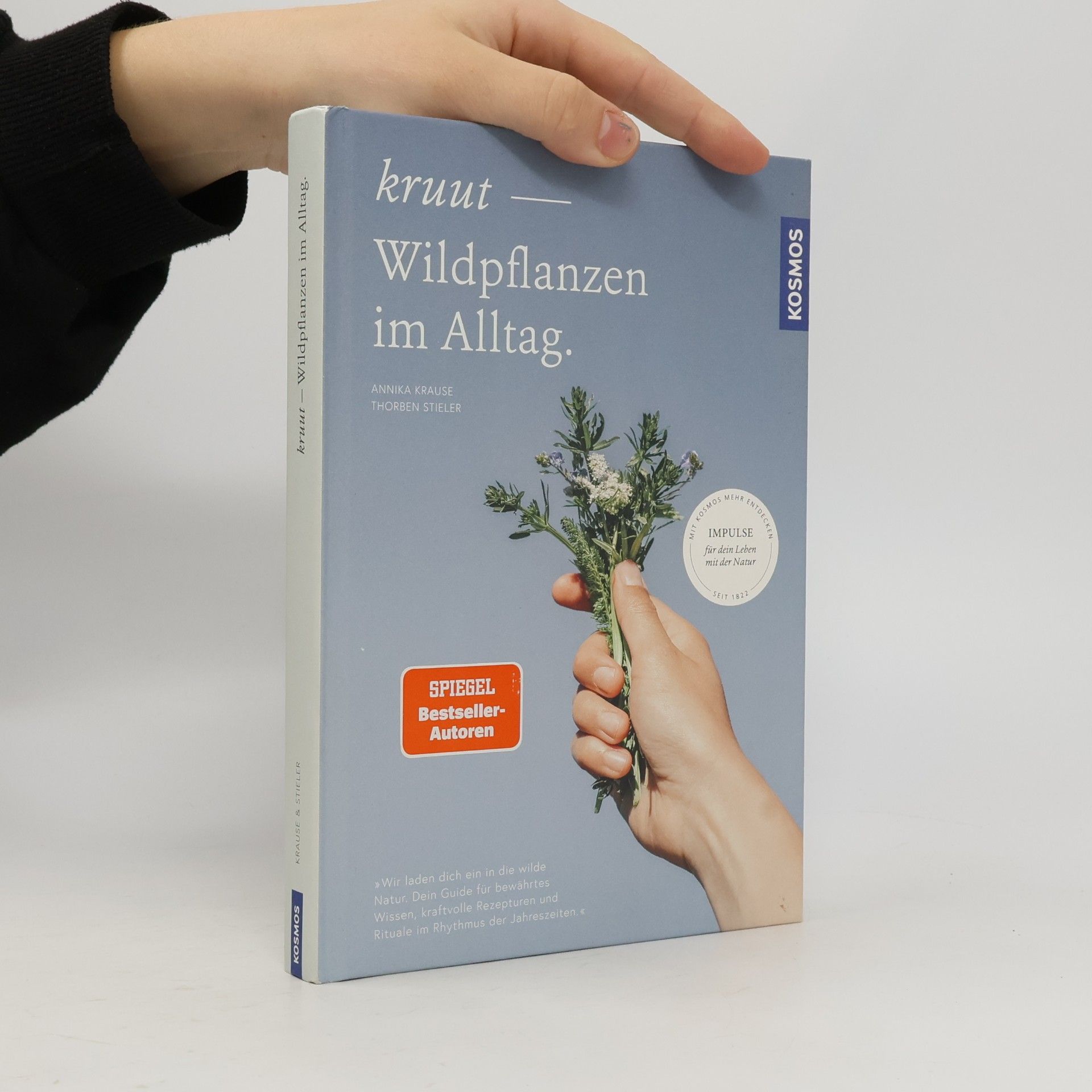 Annika Krause Kruut - Wildpflanzen im Alltag