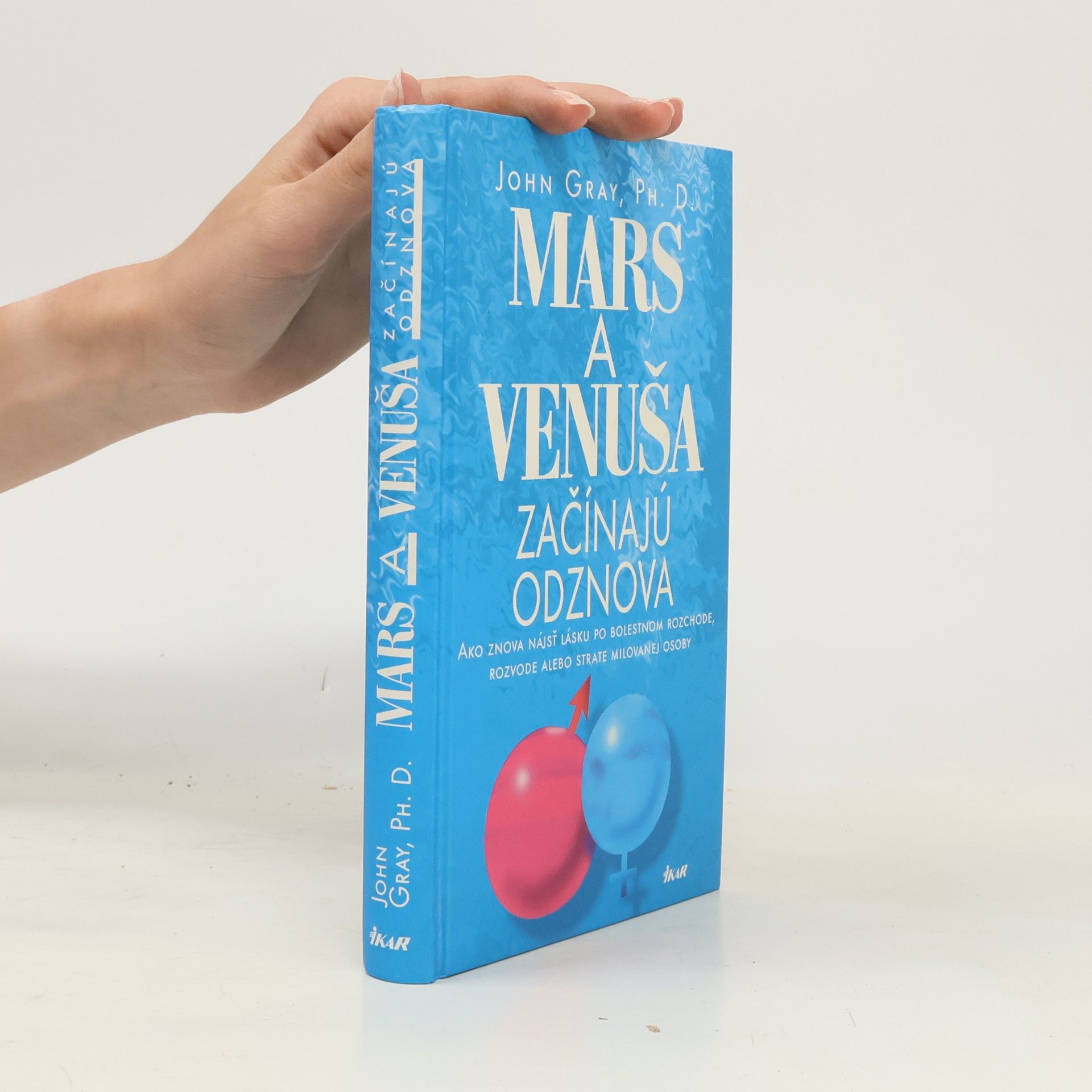 John Gray Mars a Venuša začínajú odznova