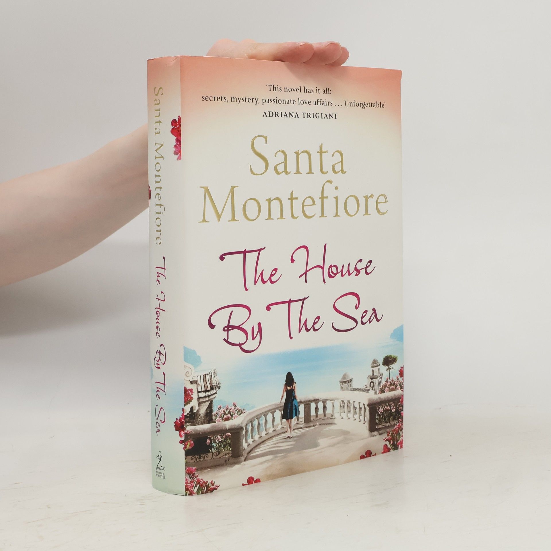 Santa Montefiore The House by the Sea