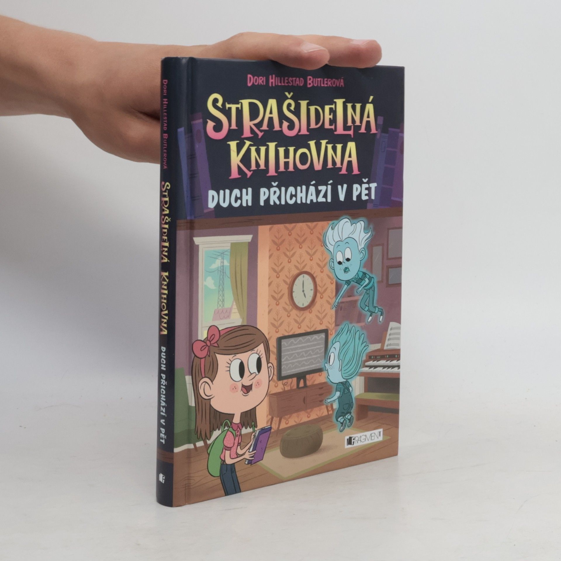 Dori Hillestad Butler Strašidelná knihovna. Duch přichází v pět.