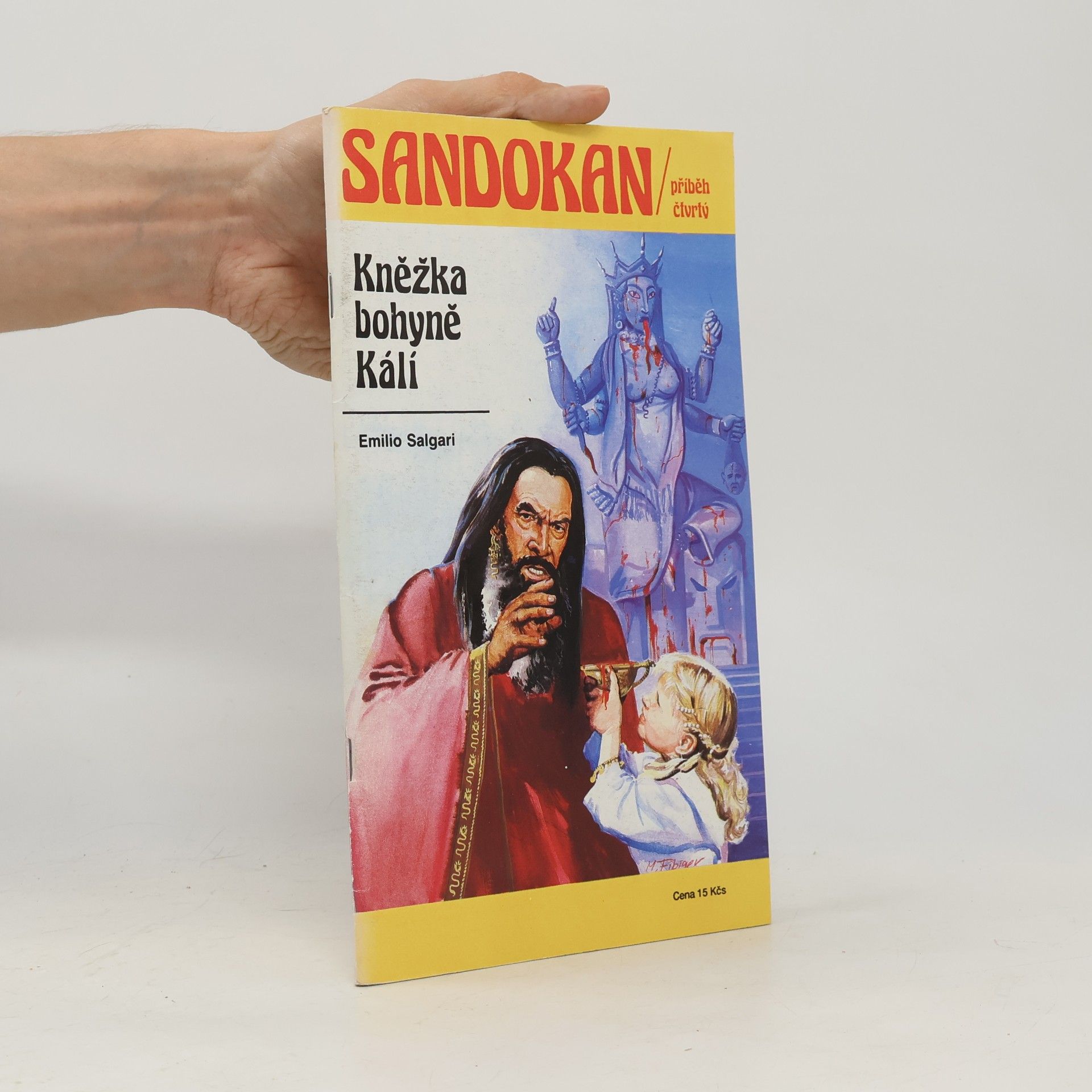 Emilio Salgari Sandokan 4. Kněžka bohyně Kálí