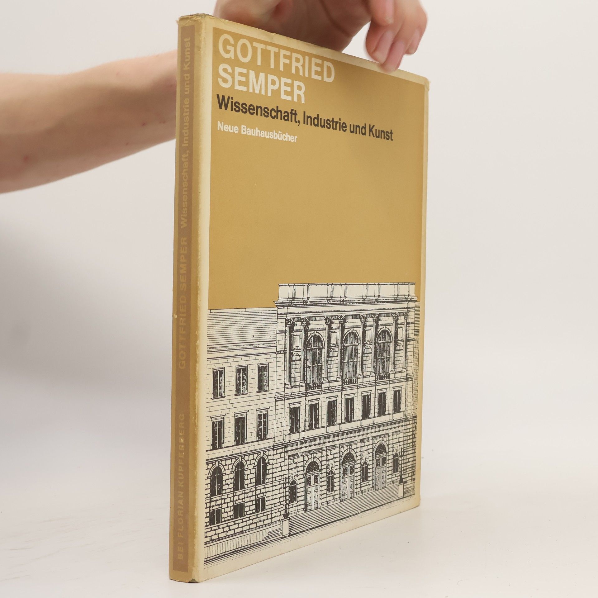 Gottfried Semper Wissenschaft, Industrie und Kunst