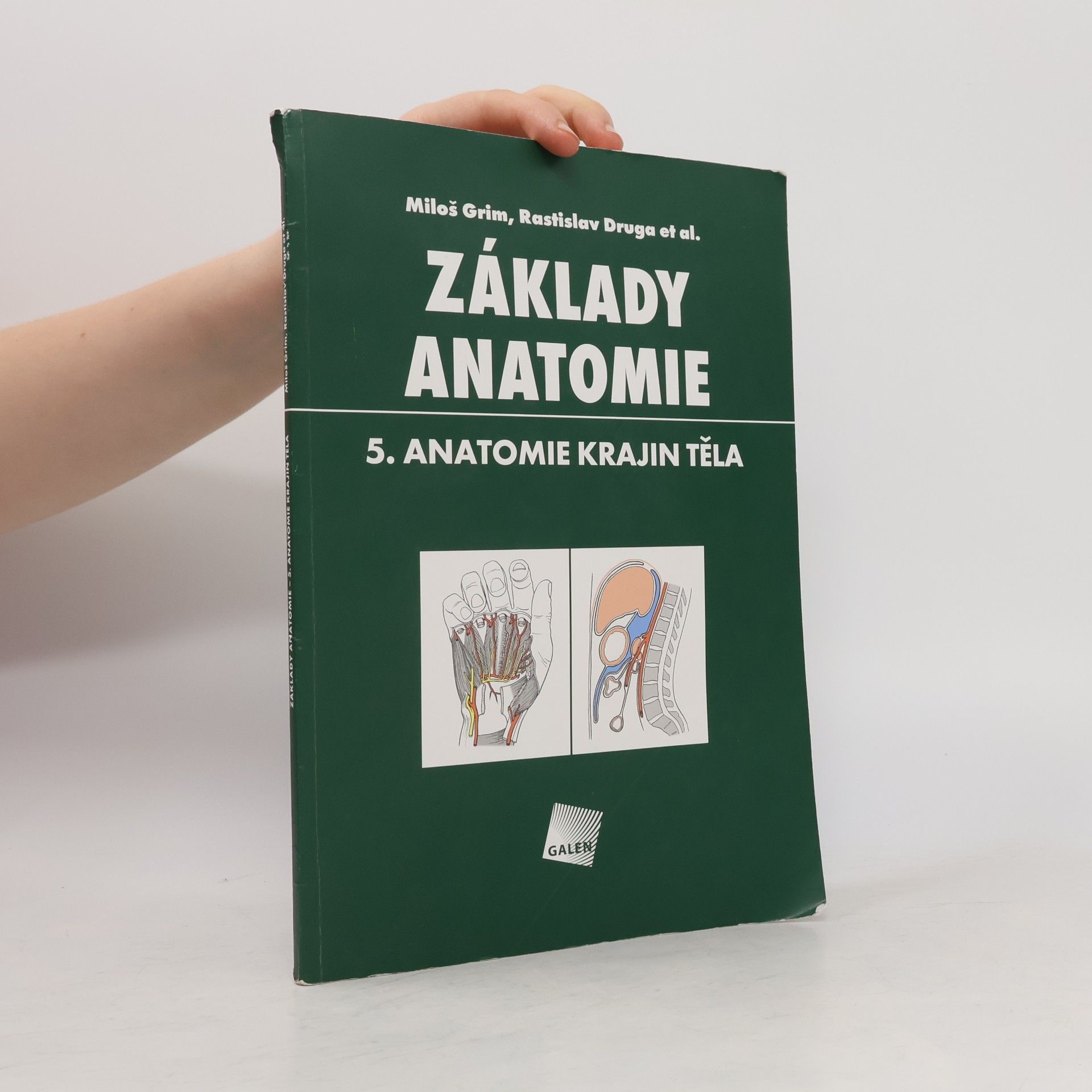 Miloš Grim Základy anatomie. 5., Anatomie krajin těla