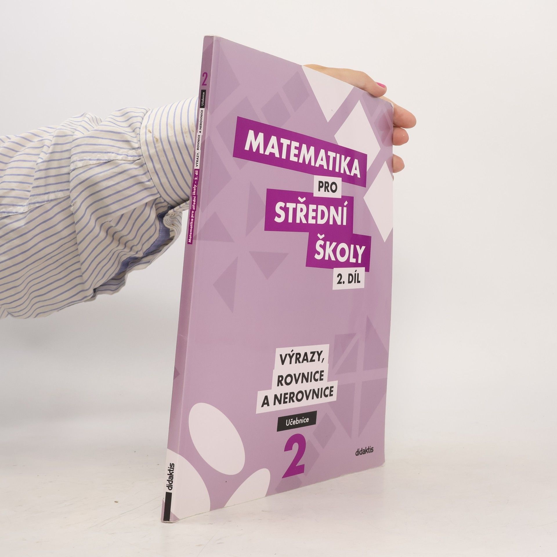 Various authors Matematika pro SŠ – 2. díl