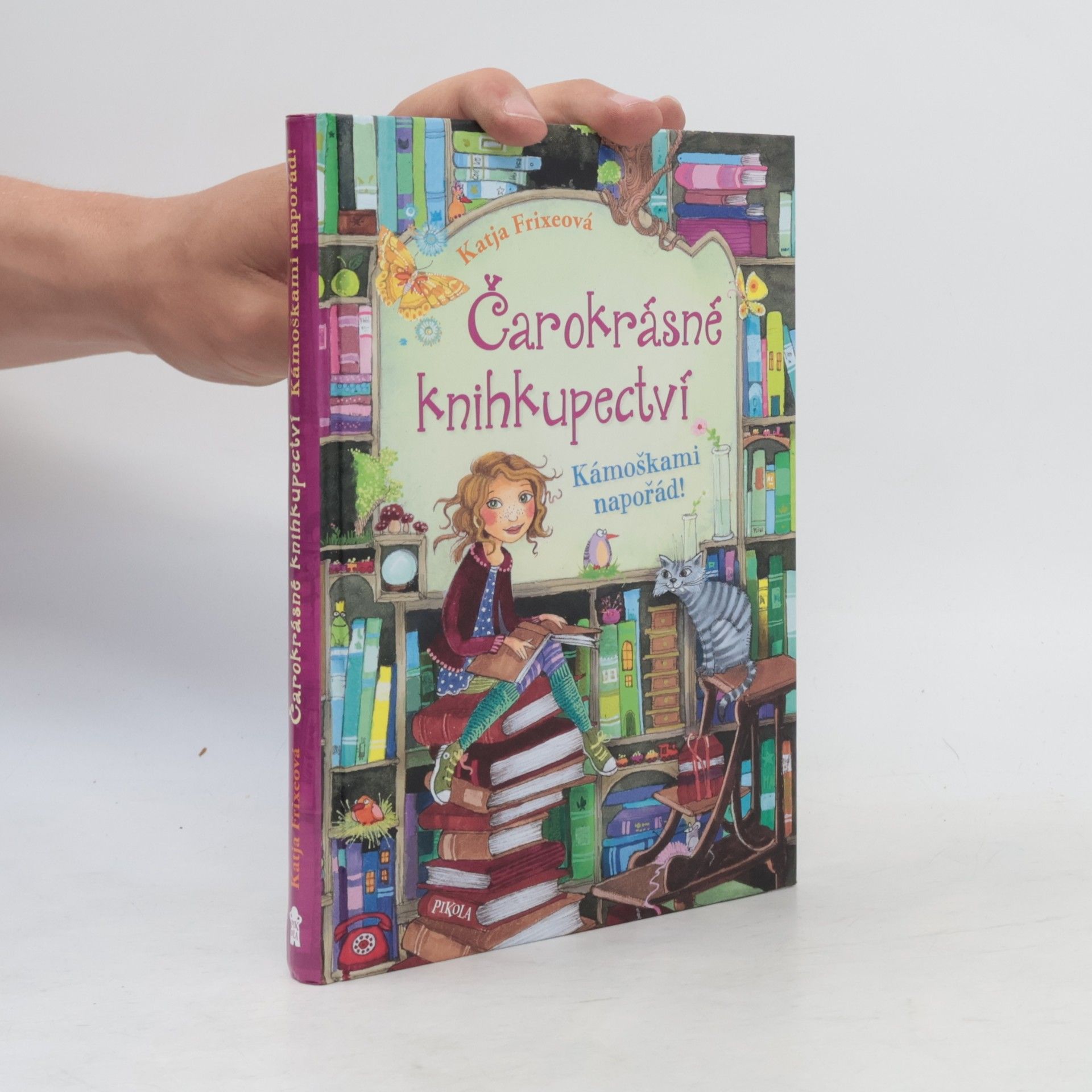 Katja Frixe Čarokrásné knihkupectví. Kámoškami napořád!