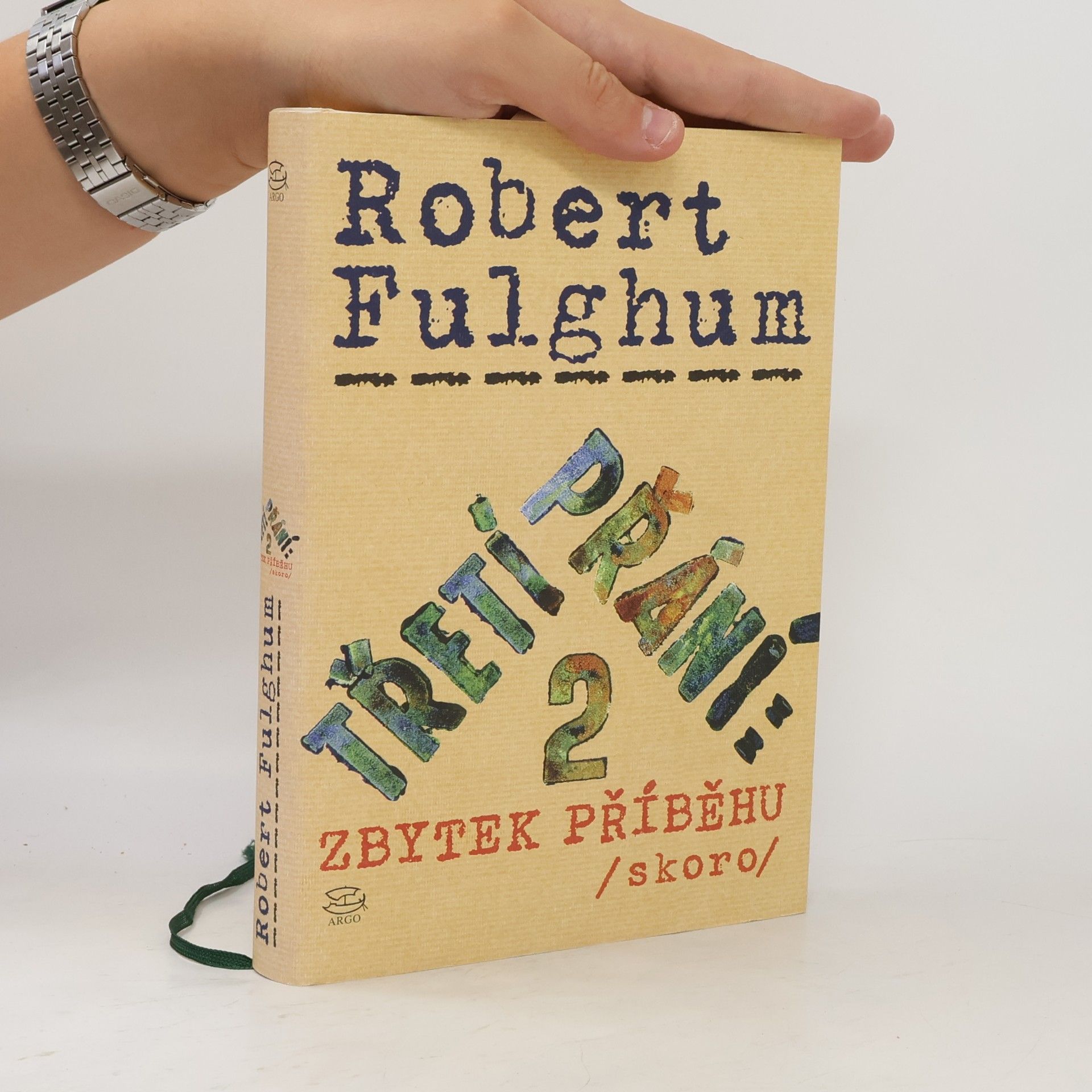 Třetí přání. Zbytek příběhu (skoro). Díl 2.