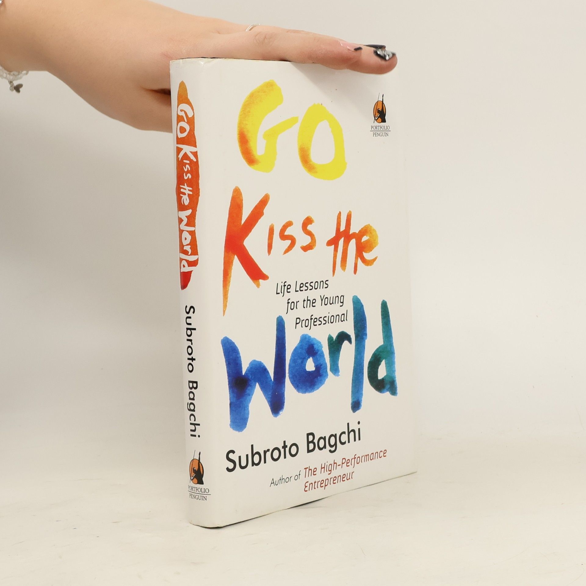 Subroto Bagchi Go Kiss the World