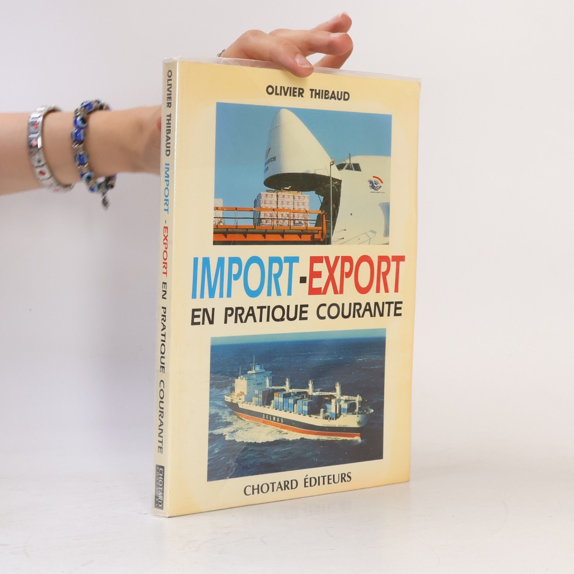 Olivier Thibaud Import-export en pratique courante