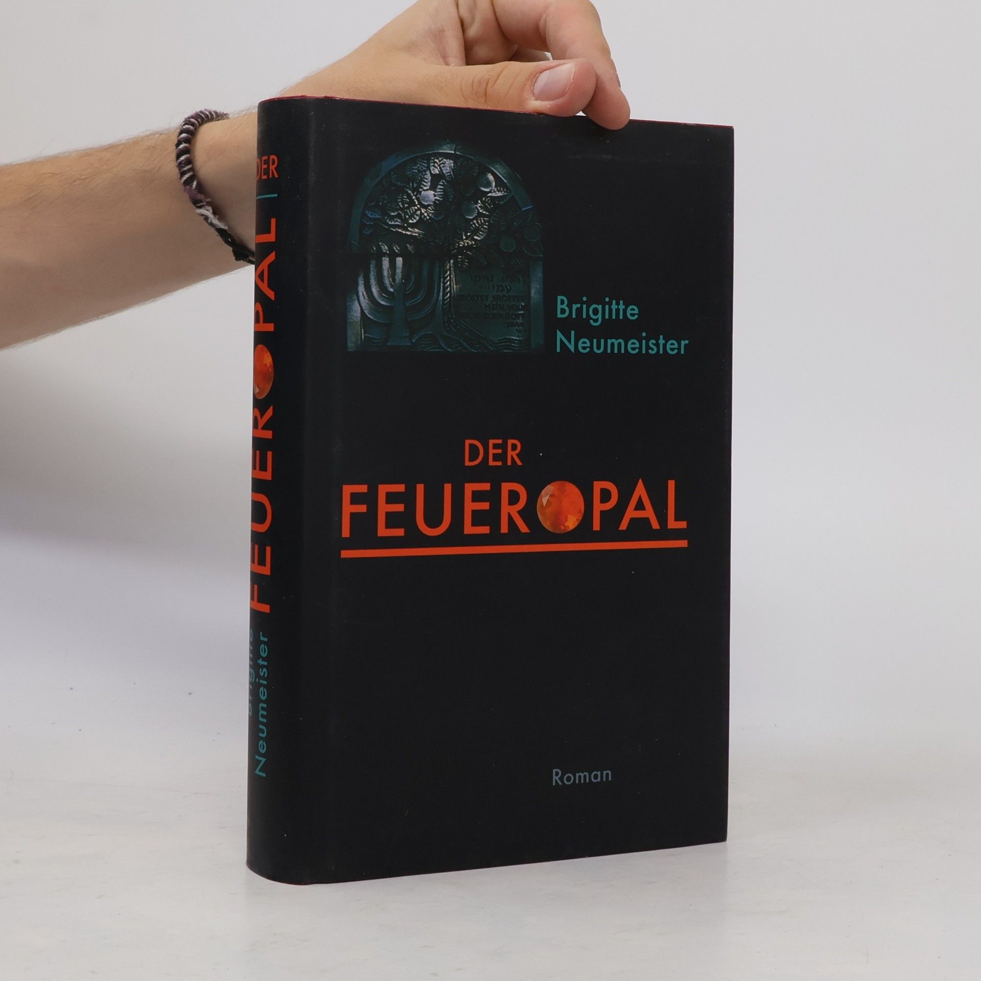 Brigitte Neumeister Der Feueropal
