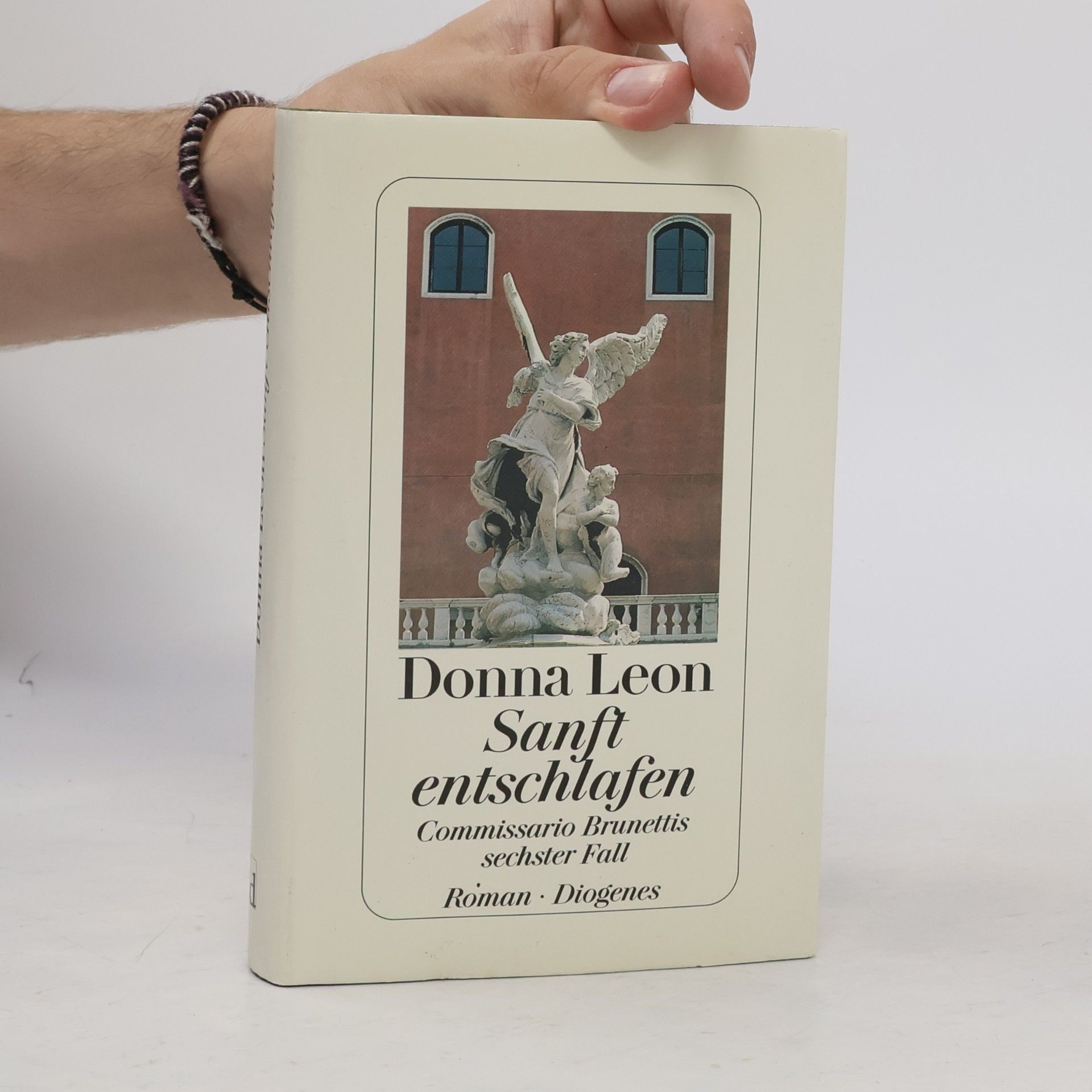 Donna Leon Sanft entschlafen. Commissario Brunettis sechster Fall