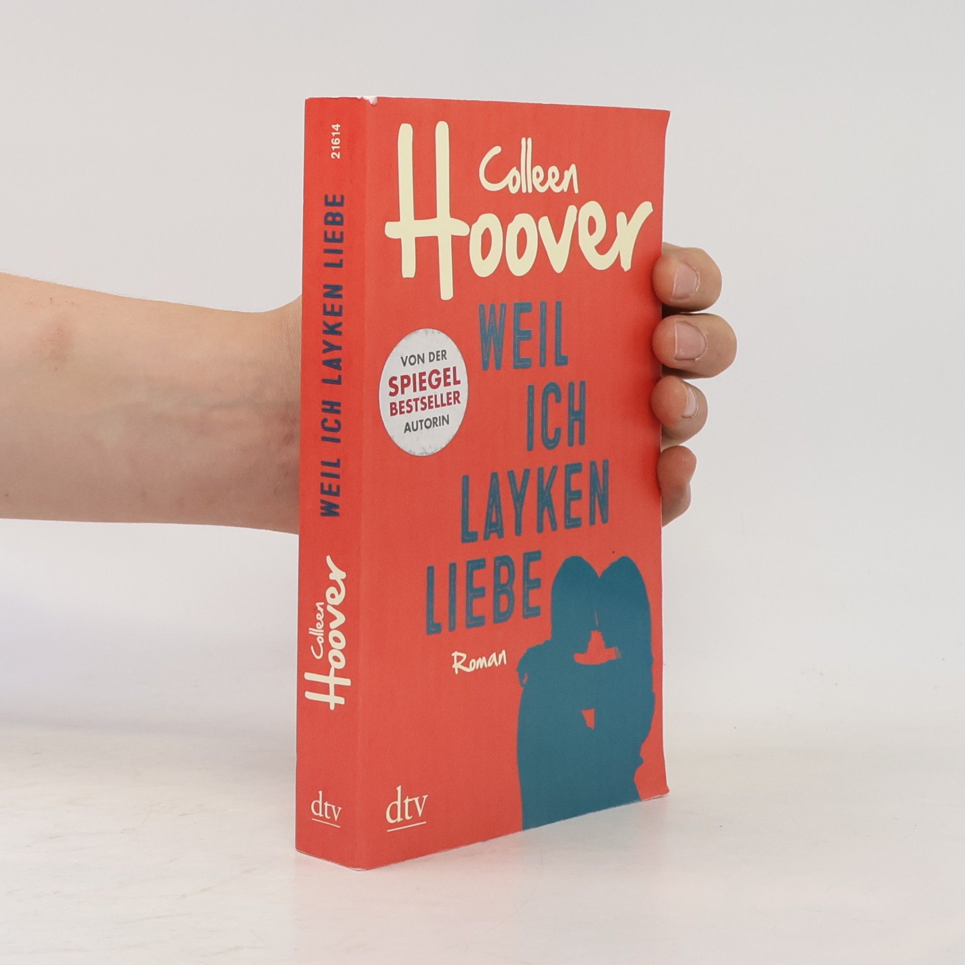 Colleen Hoover Weil ich Layken liebe