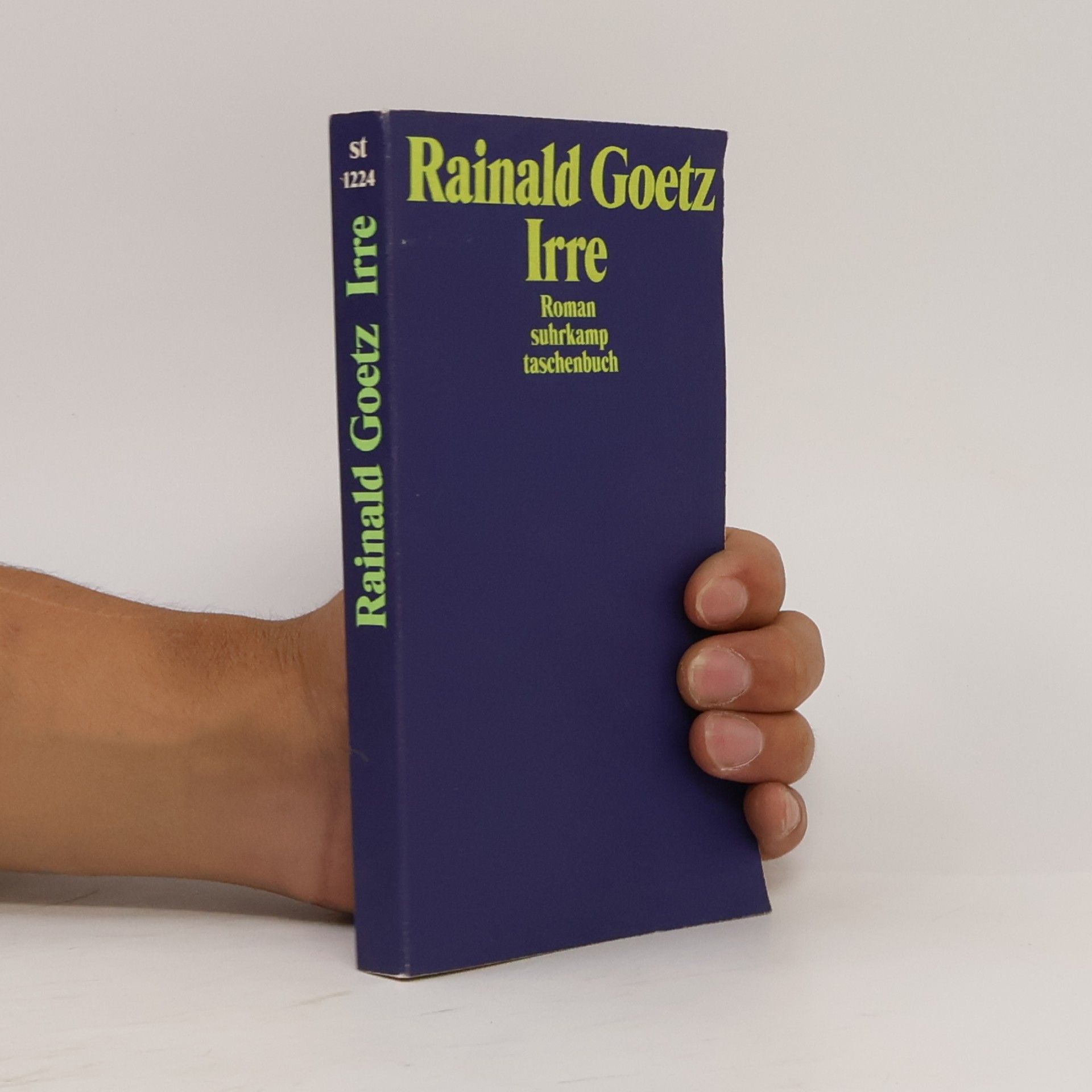 Rainald Goetz Irre