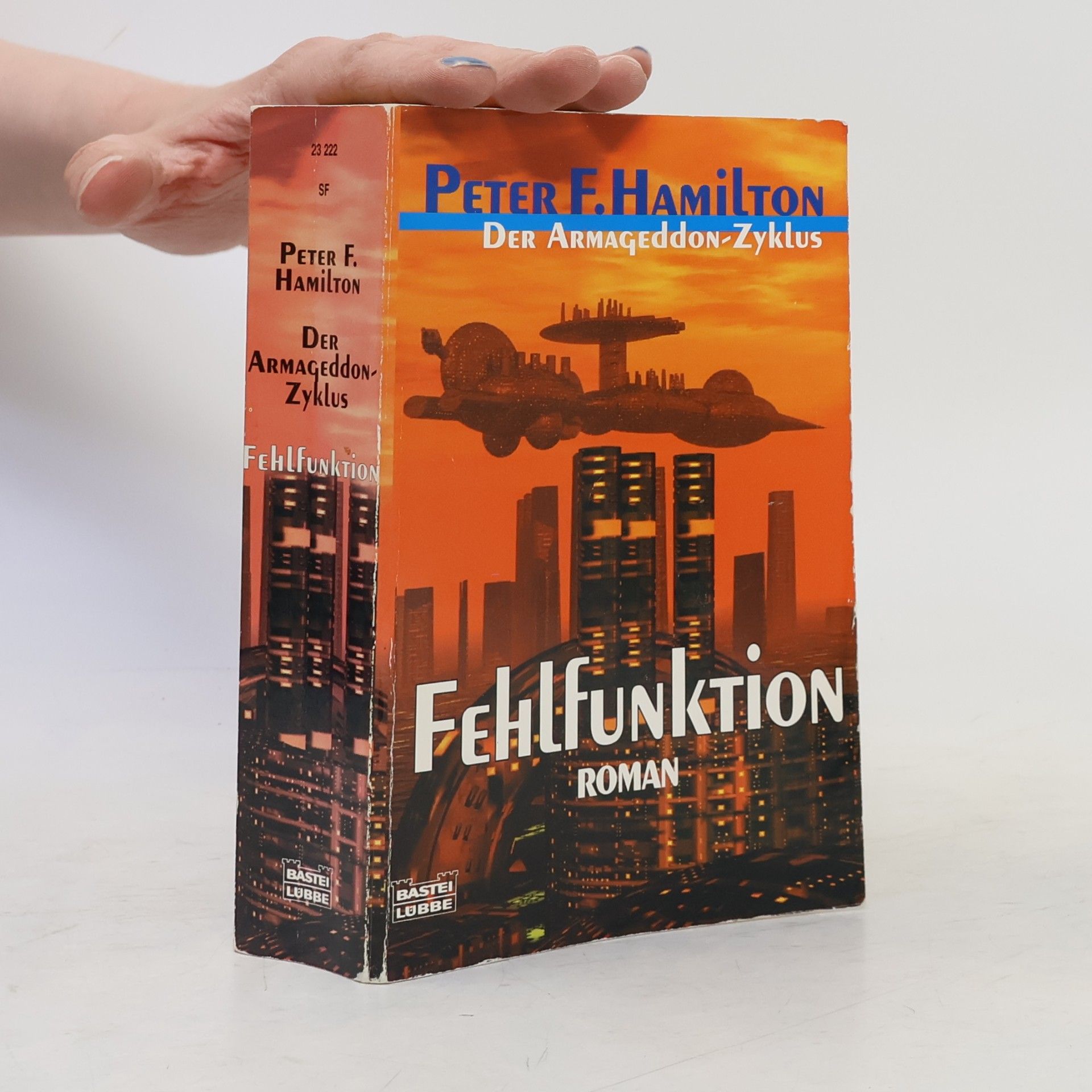 Peter F. Hamilton Der Armageddon-Zyklus. Fehlfunktion