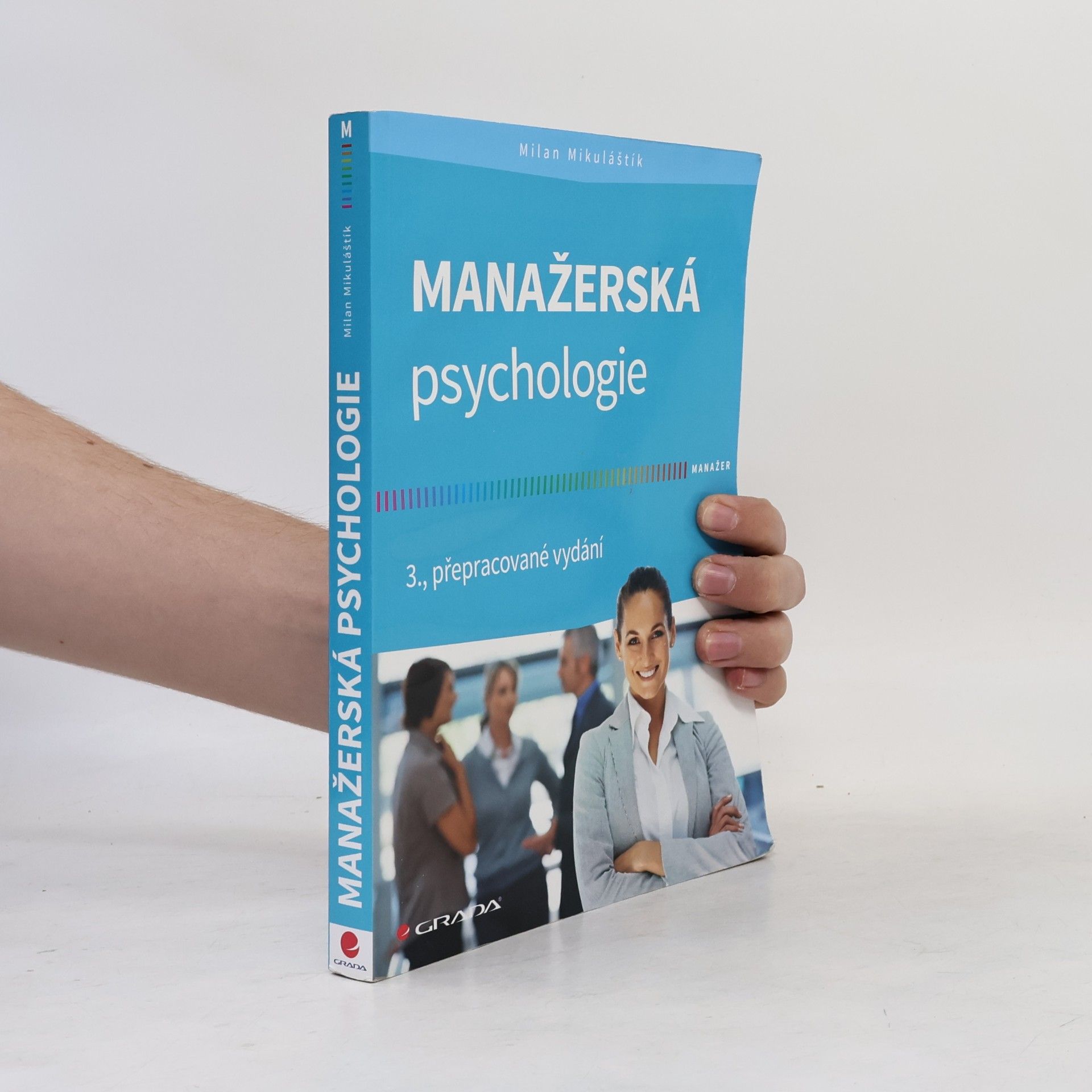 Milan Mikuláštík Manažerská psychologie