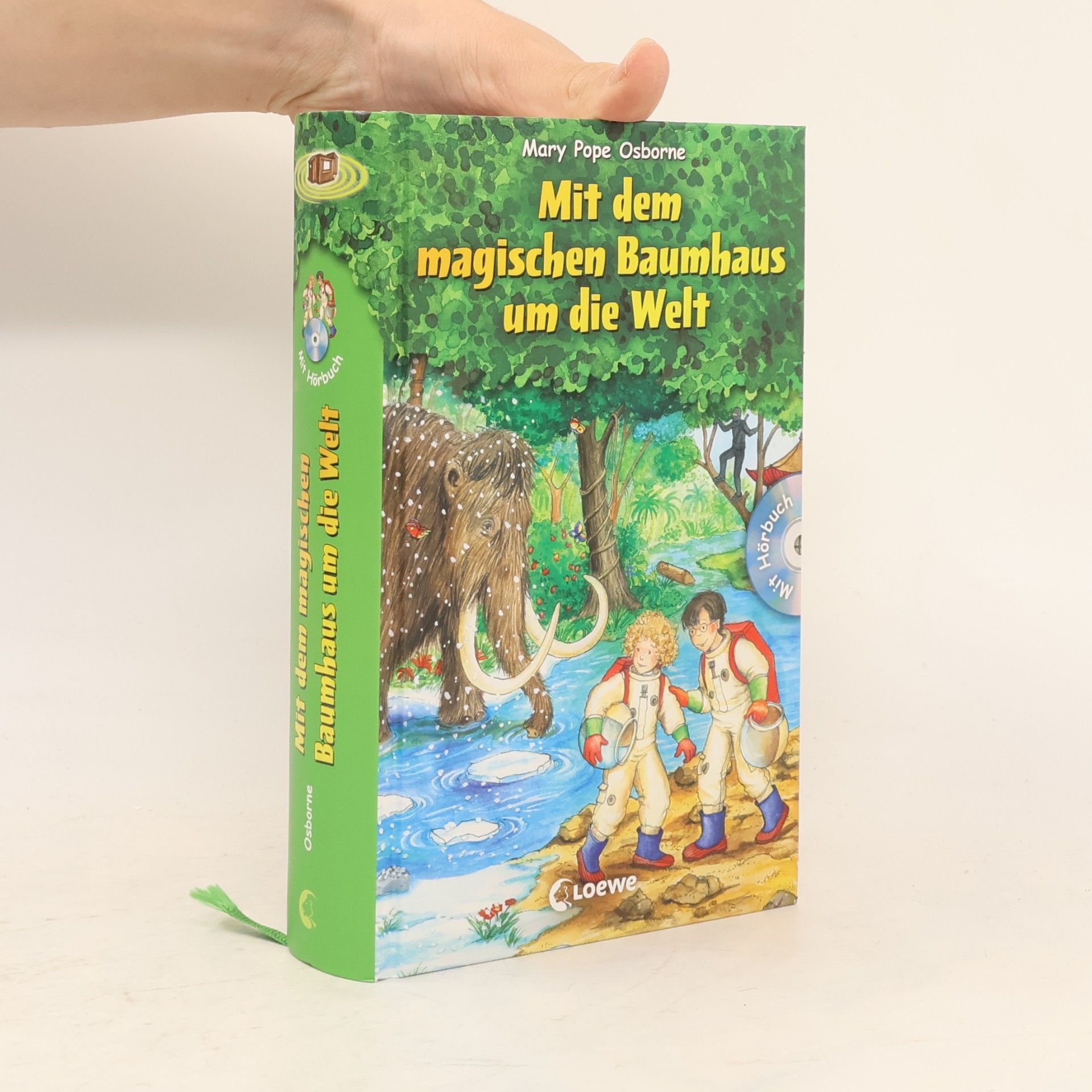 Mary Pope Osborne Mit dem magischen Baumhaus um die Welt