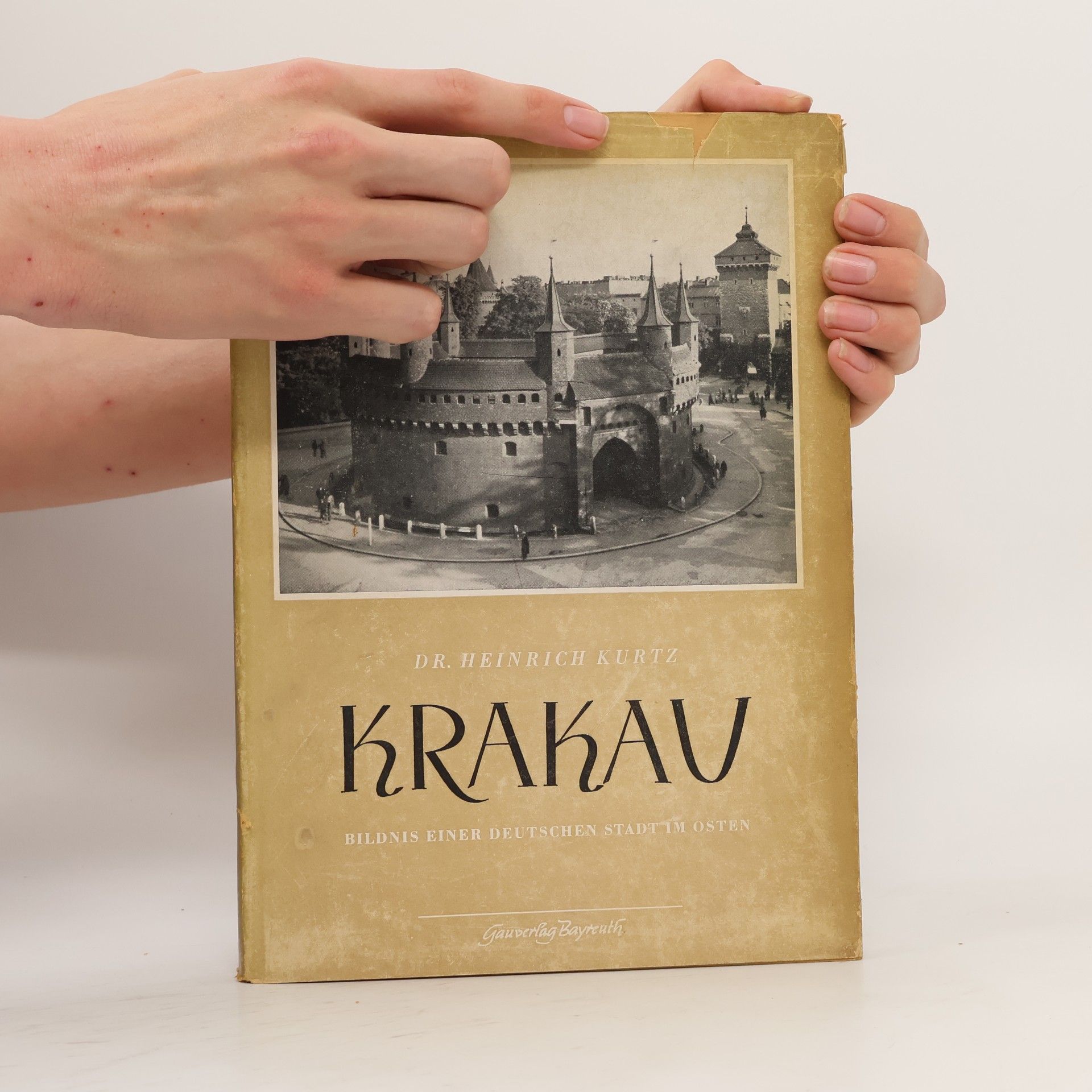 Heinrich Kurtz Krakau, Bildnis einer deutschen Stadt im Osten