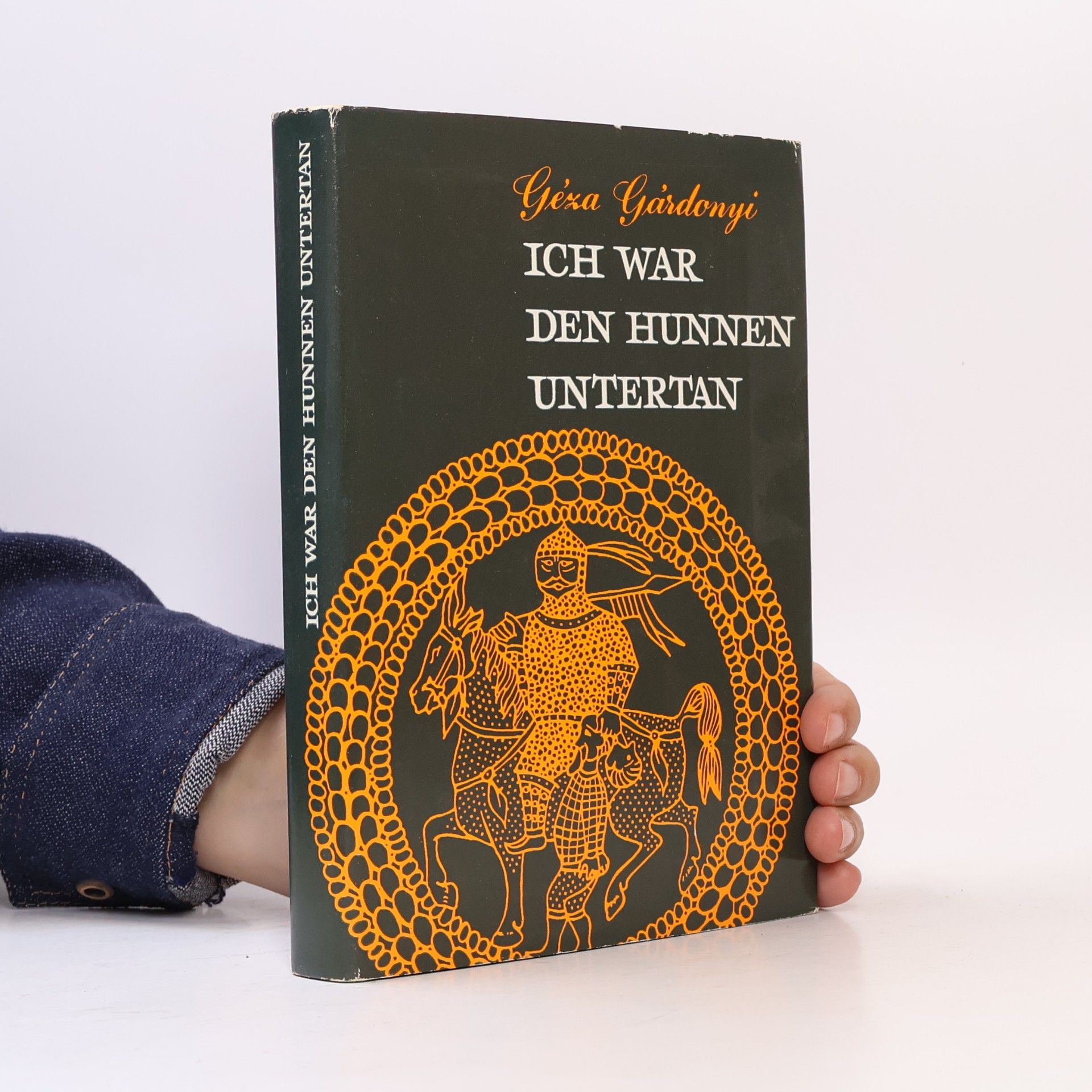 Géza Gárdonyi Ich war den Hunnen untertan