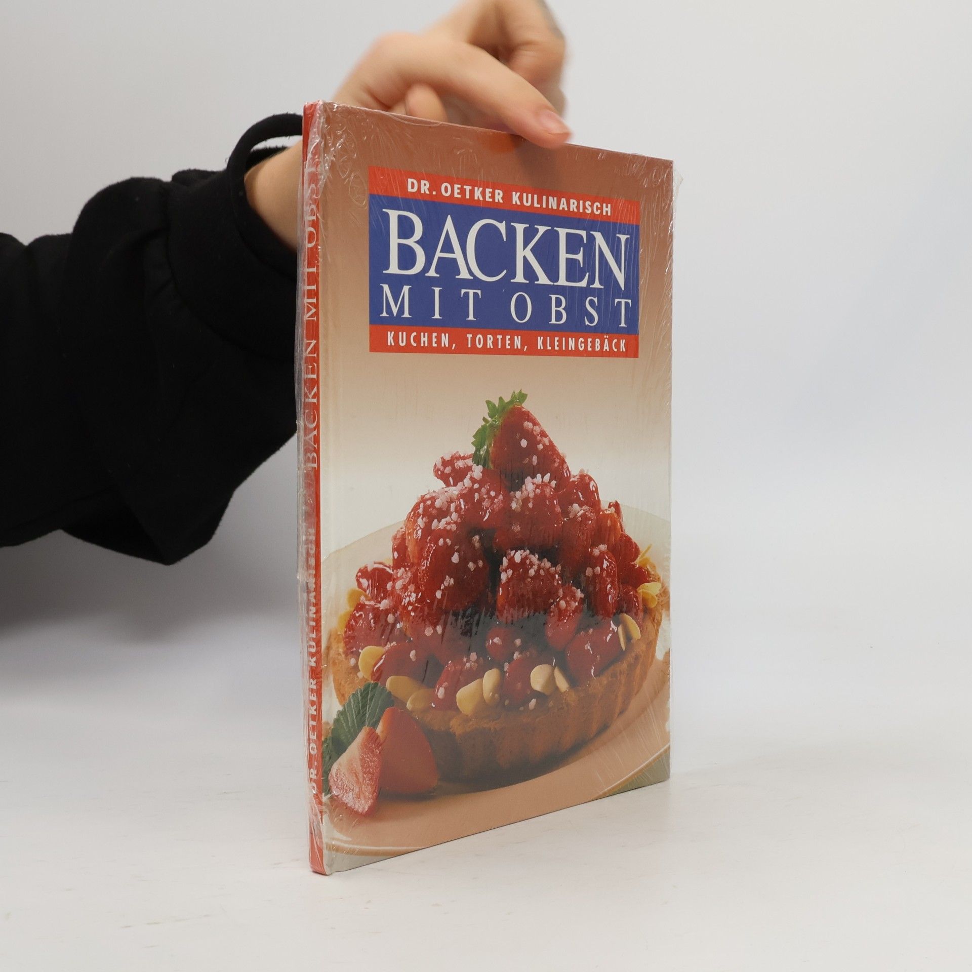 Autorenkollektiv Dr. Oetker Kulinarisch. Backen mit Obst