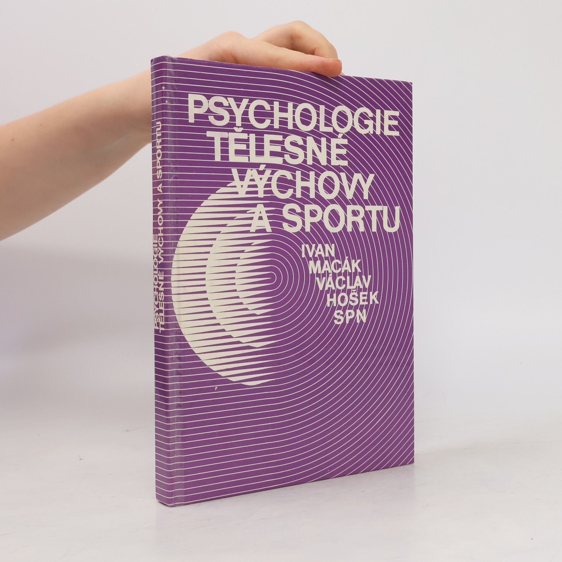 Václav Hošek Psychologie tělesné výchovy a sportu