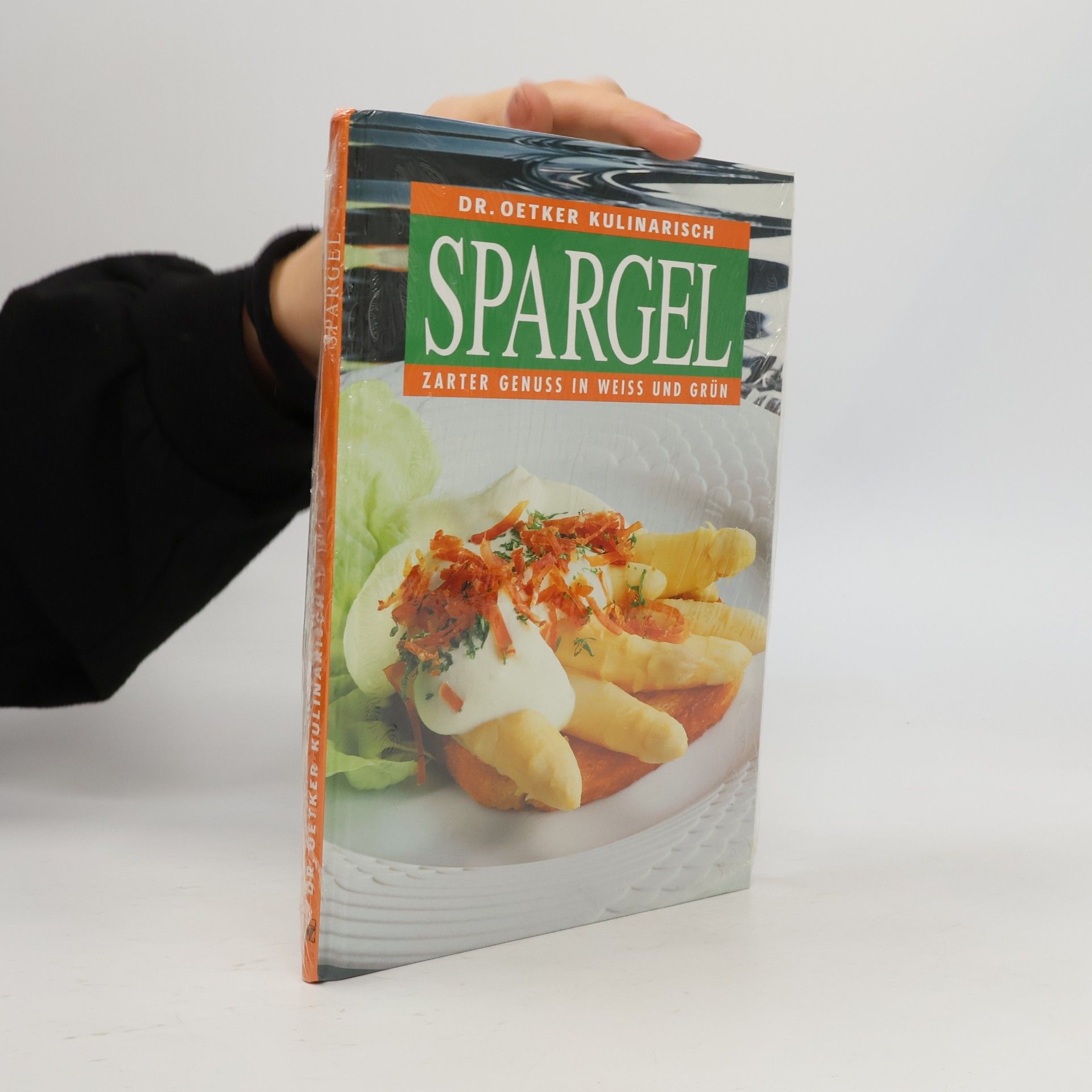 kolektiv Dr. Oetker Kulinarisch. Spargel