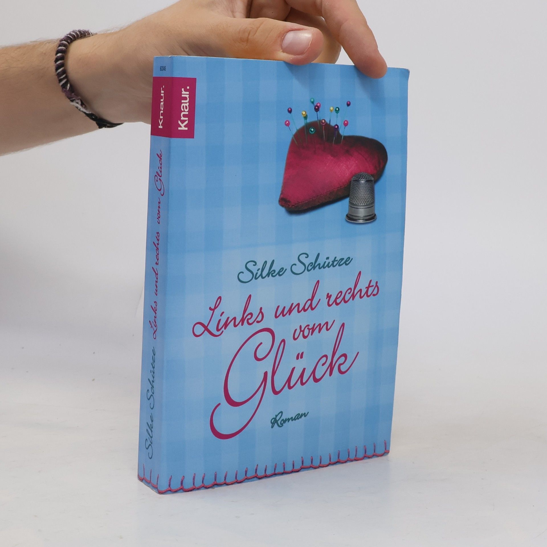 Silke Schütze Links und rechts vom Glück