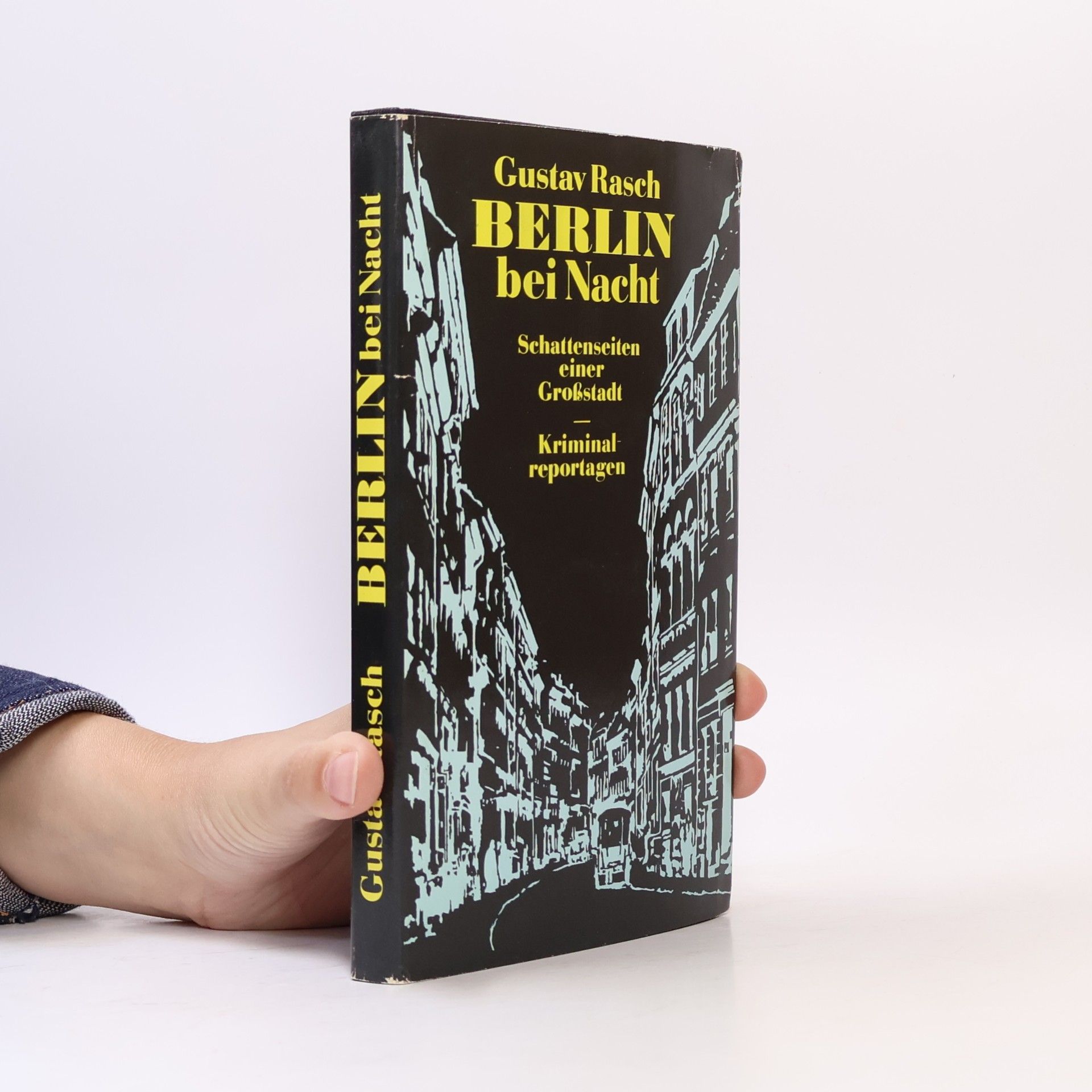 Gustav Rasch Berlin bei Nacht