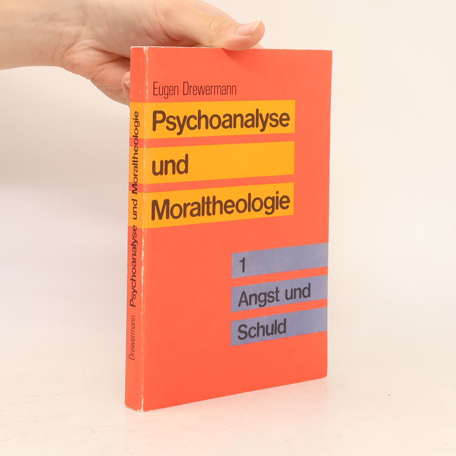 Eugen Drewermann Psychoanalyse und Moraltheologie
