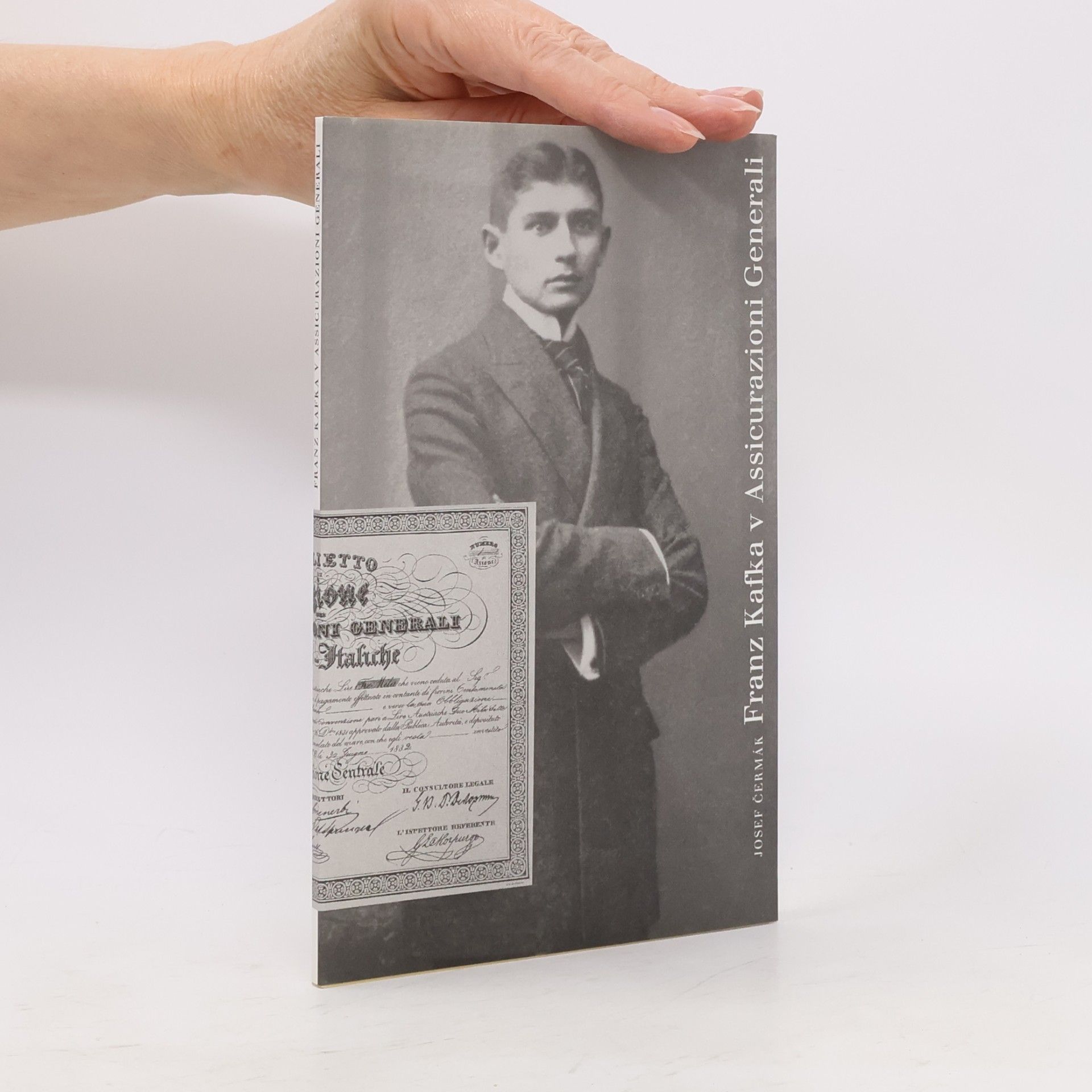 Josef Čermák Franz Kafka v Assicurazioni Generali : Kafkův první zaměstnavatel