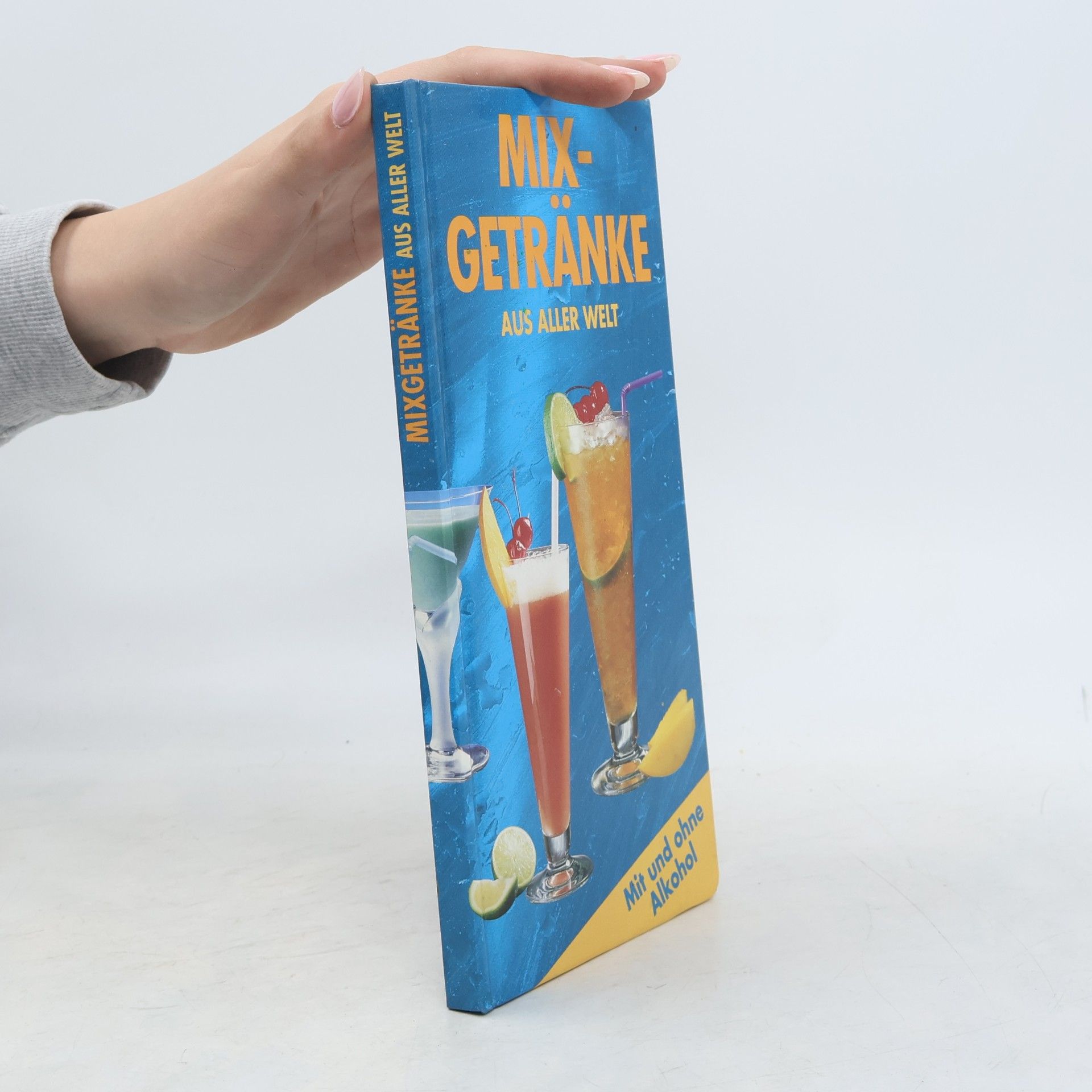 Collectif d'auteurs Mix Getränke. Aus Allert Welt