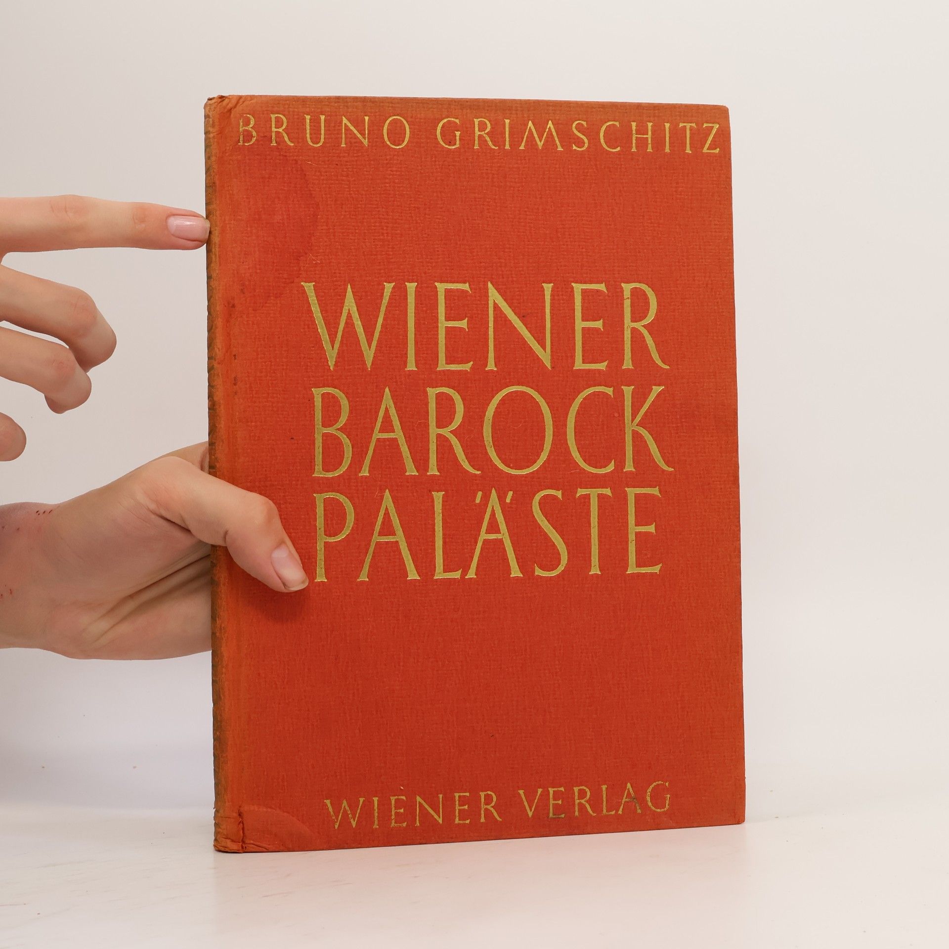 Bruno Grimschitz Wiener Barockpaläste