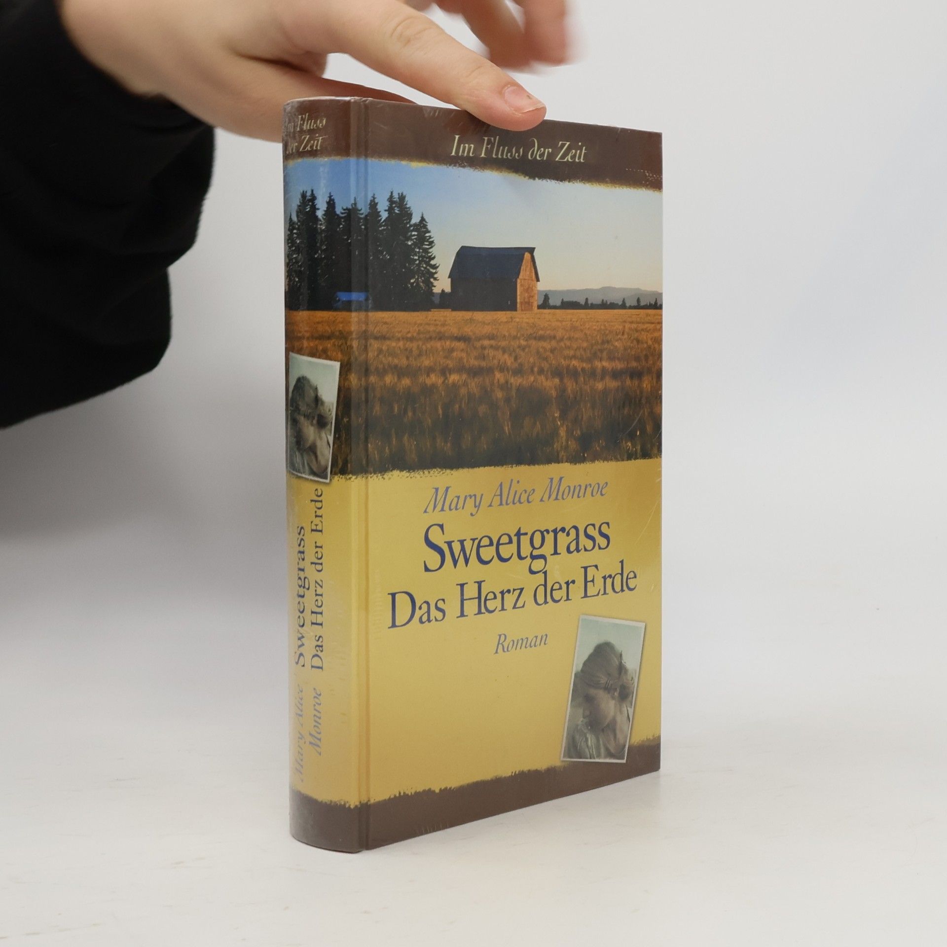 Mary Alice Monroe Sweetgrass: Das Herz der Erde