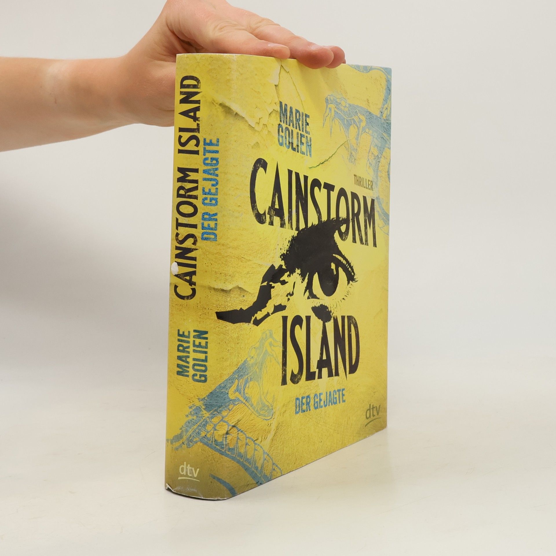 Marie Golien Cainstorm Island - der Gejagte