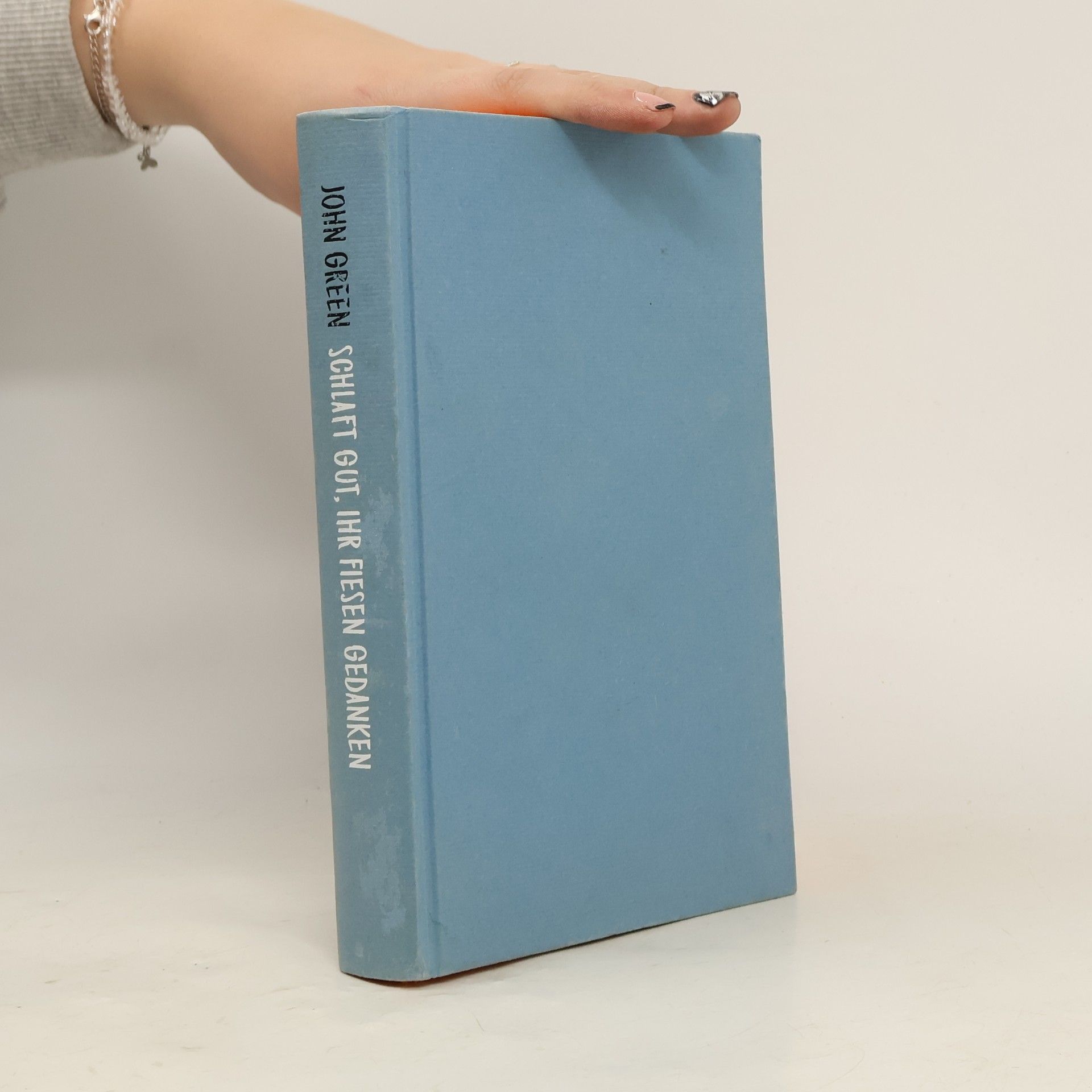John Green Schlaft gut, Ihr fiesen gedanken