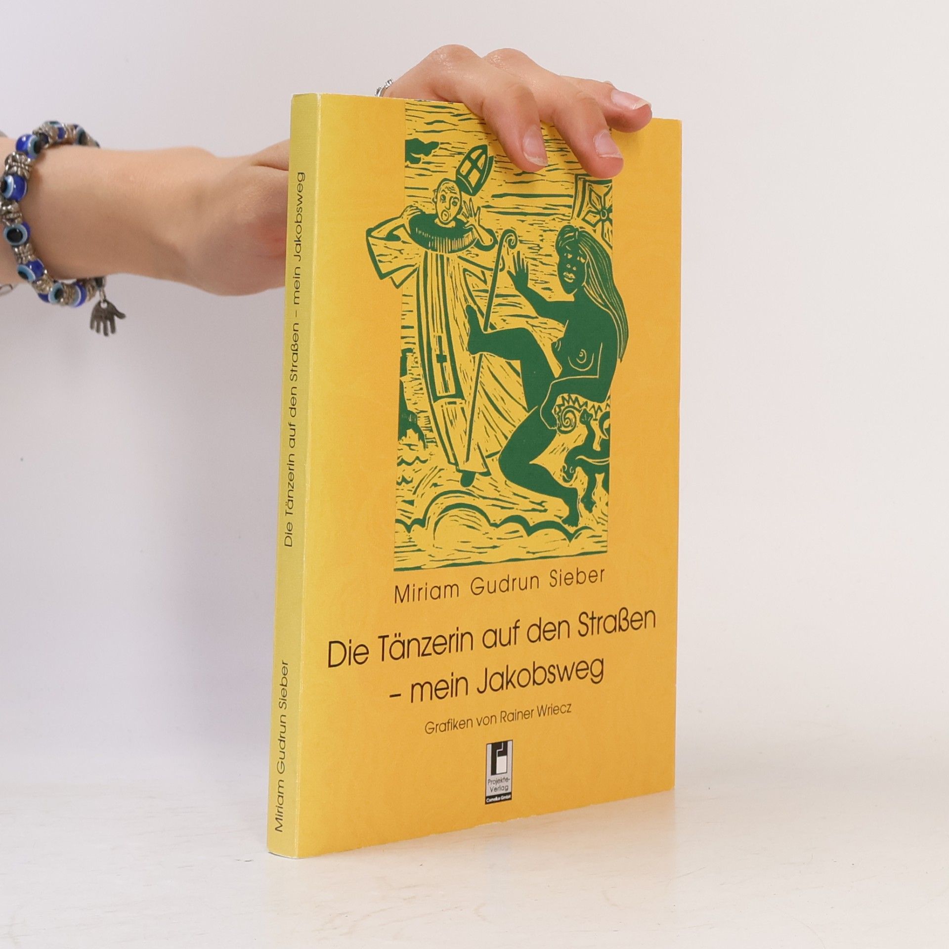 Die Tänzerin auf den Straßen - mein Jakobsweg