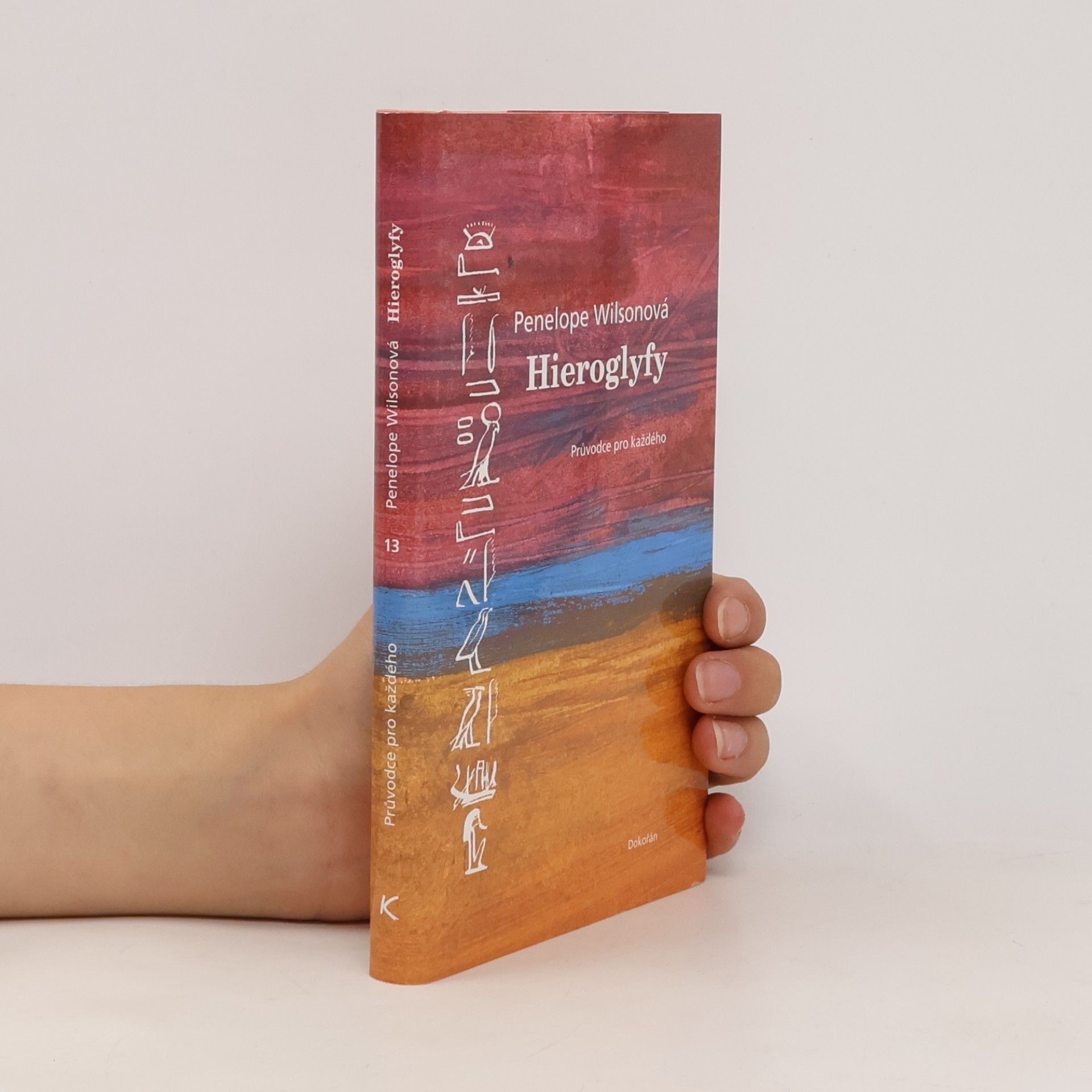 Penelope Wilson Hieroglyfy