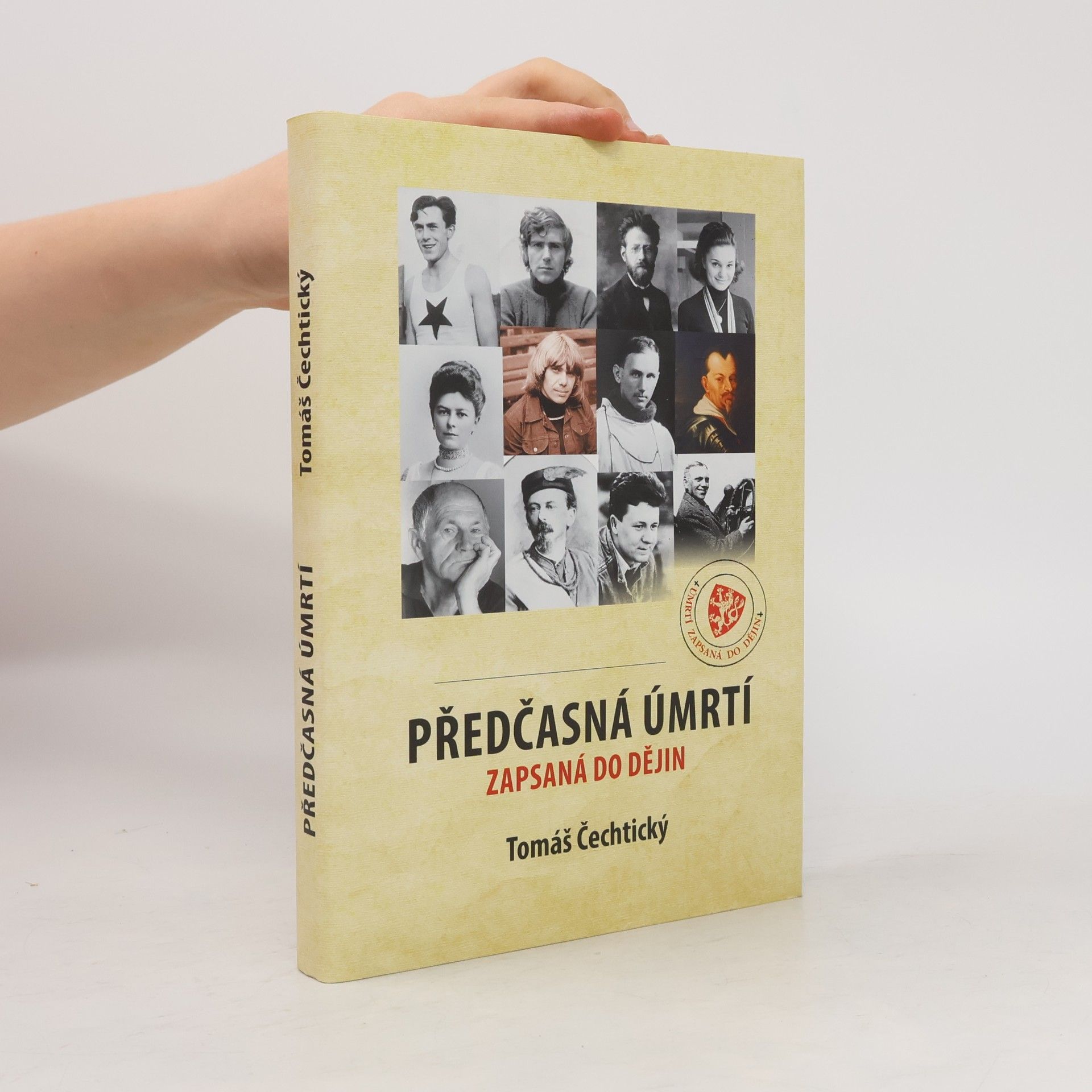 Tomáš Čechtický Předčasná úmrtí zapsaná do dějin