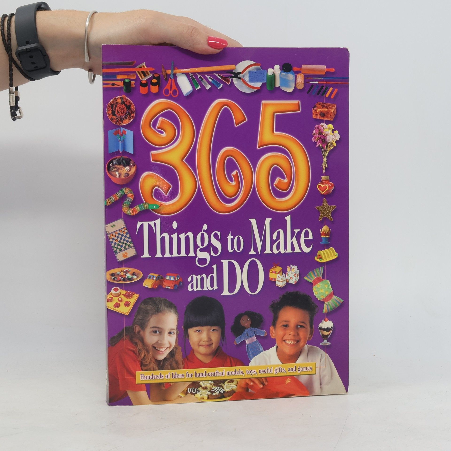 Vivienne Bolton 365 Things to Make and Do