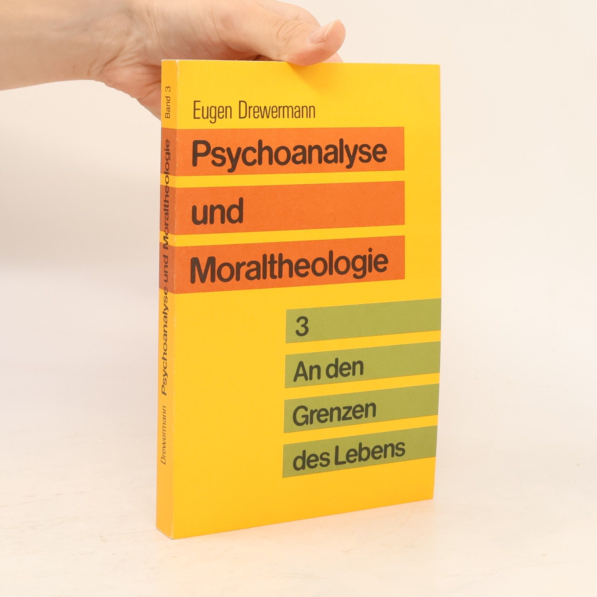 Eugen Drewermann Psychoanalyse und Moraltheologie