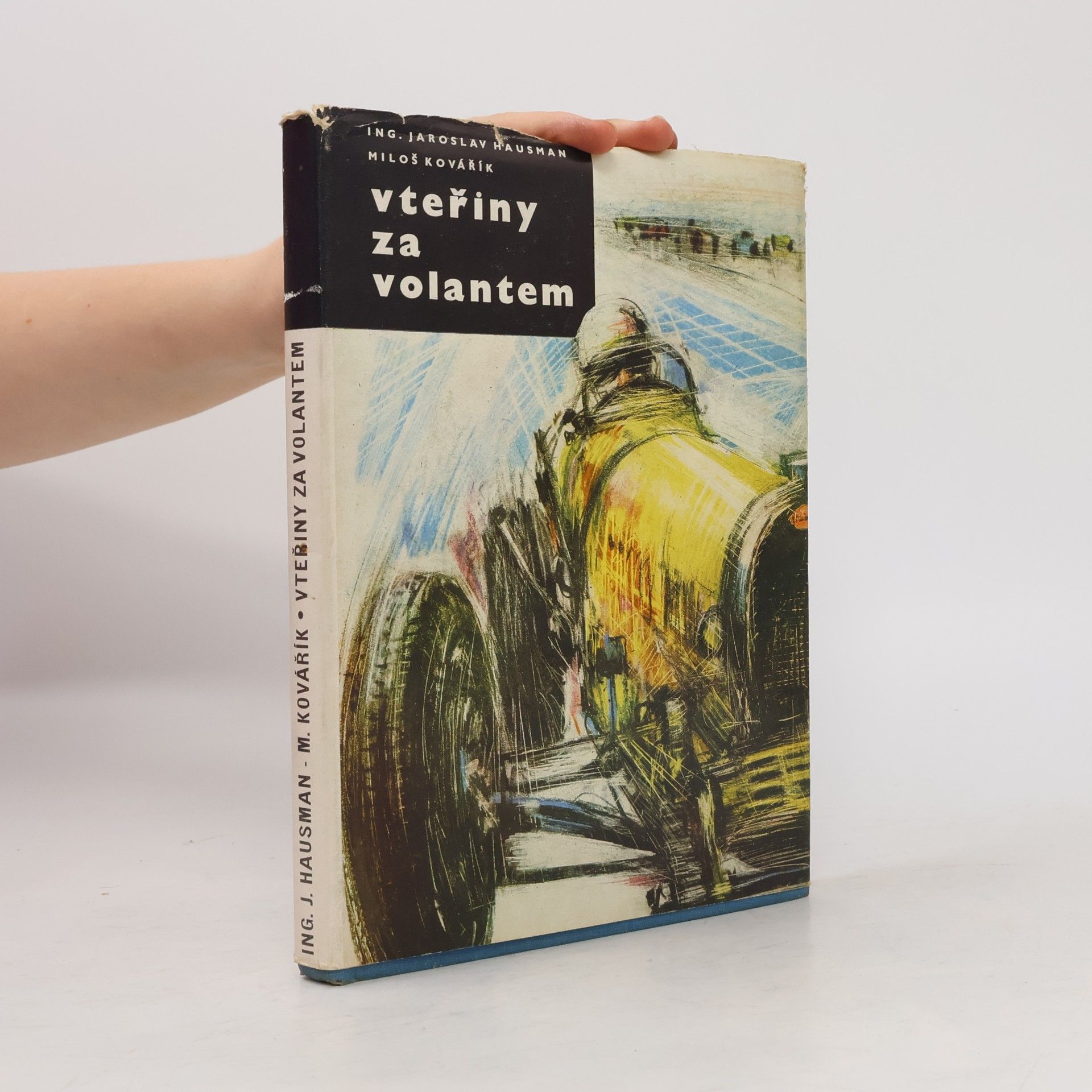 Hausman Kovářík Vteřiny za volantem